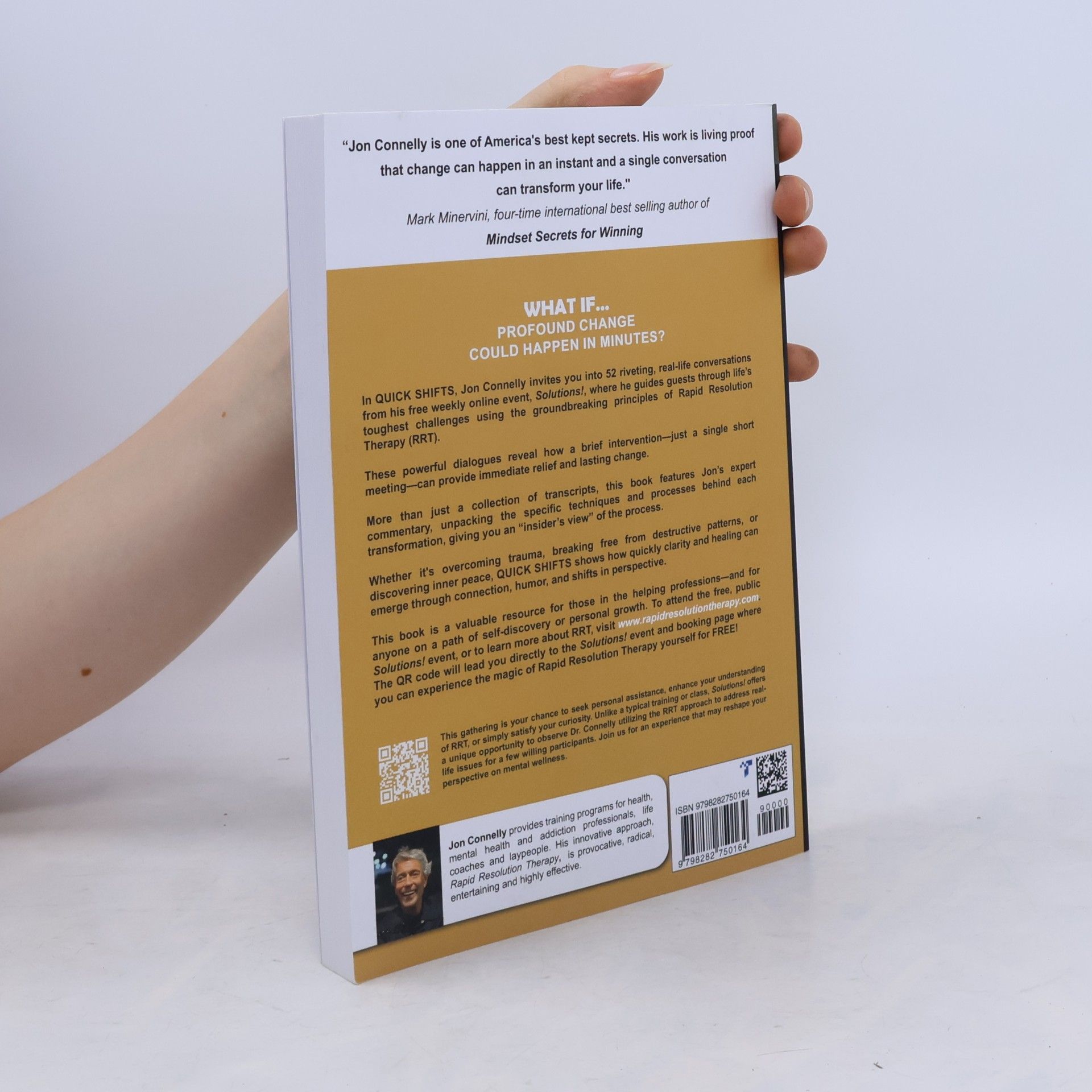 Jon Connelly Quick Shifts: 52 Short Conversations That Changed People's Lives!