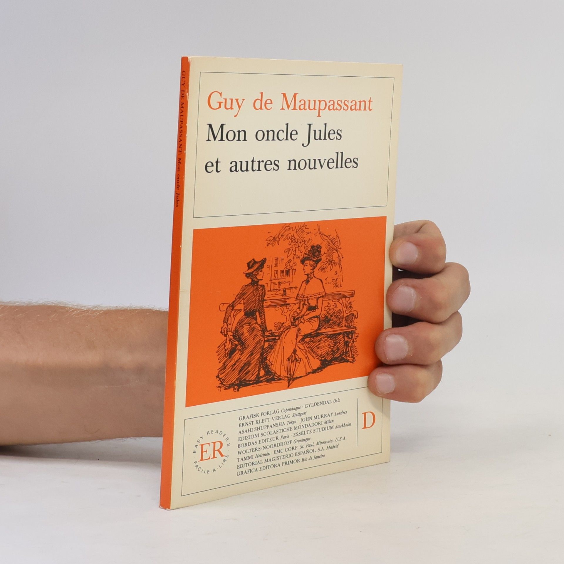 Guy de Maupassant Mon oncle Jules et autres nouvelles
