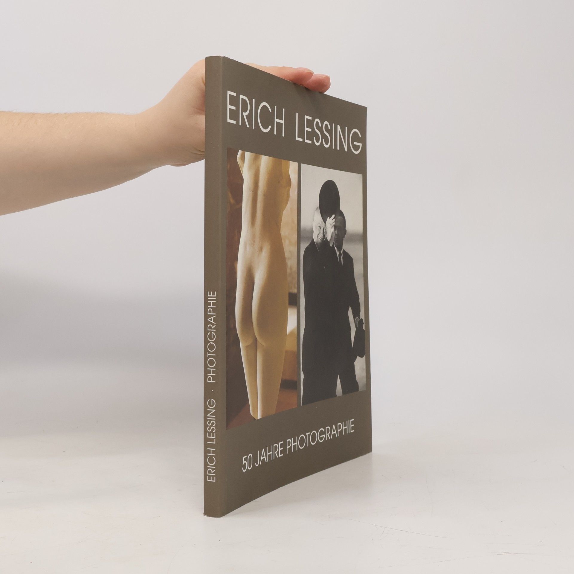 Erich Lessing. 50 Jahre Photographie