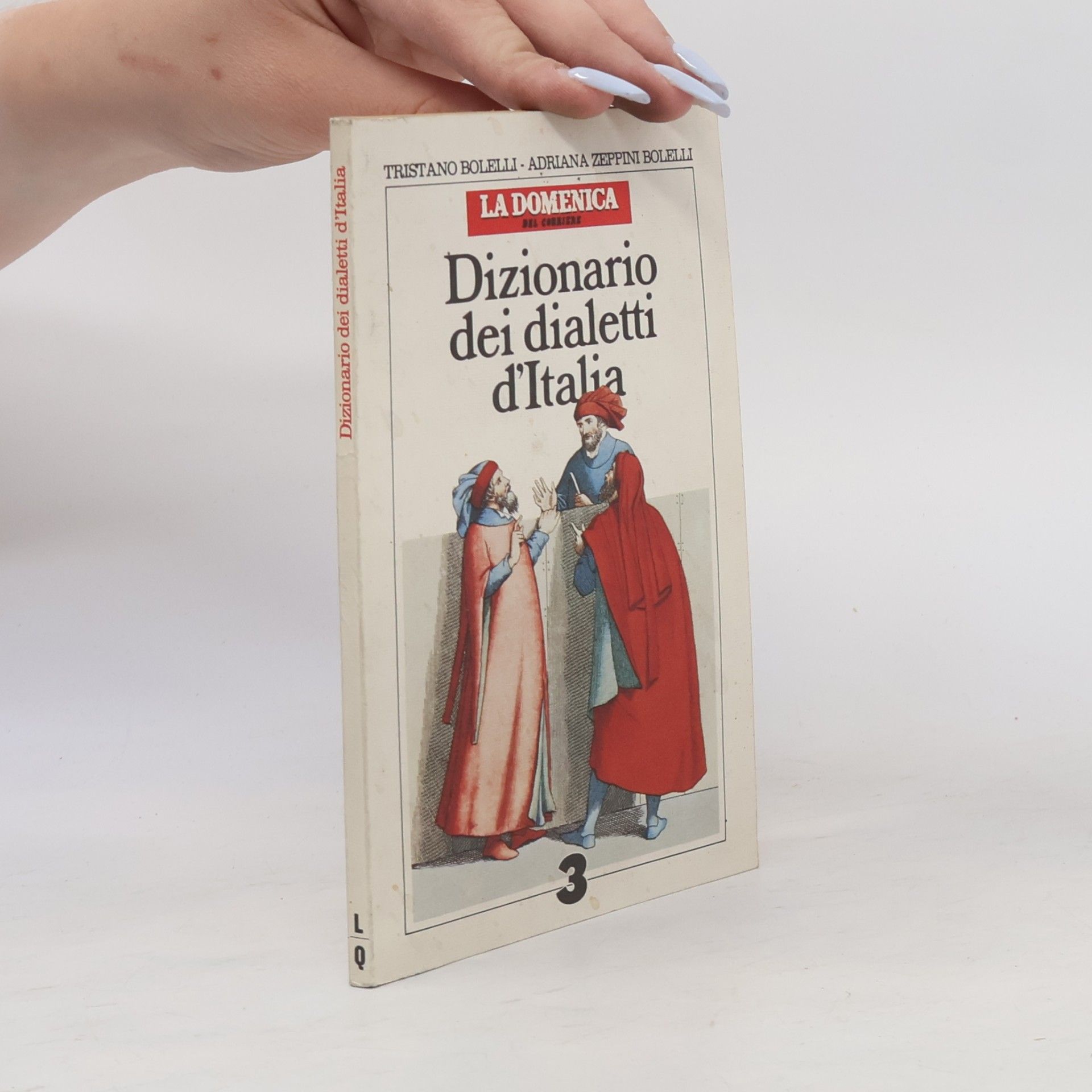 Tristano Bolelli Dizionario dei dialetti d'Italia L-Q