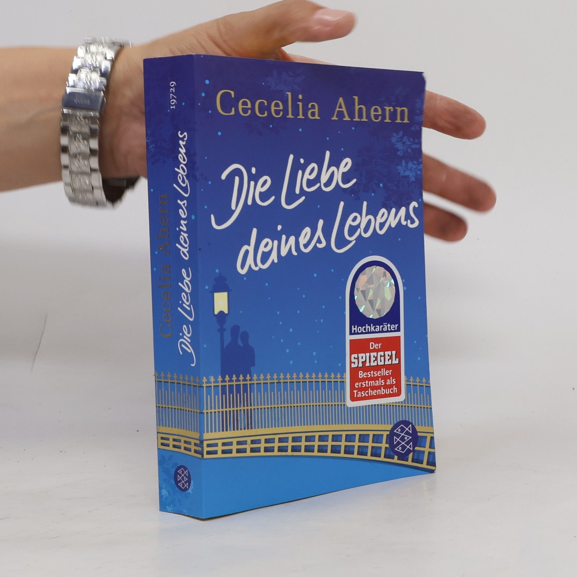 Cecelia Ahern Die Liebe deines Lebens