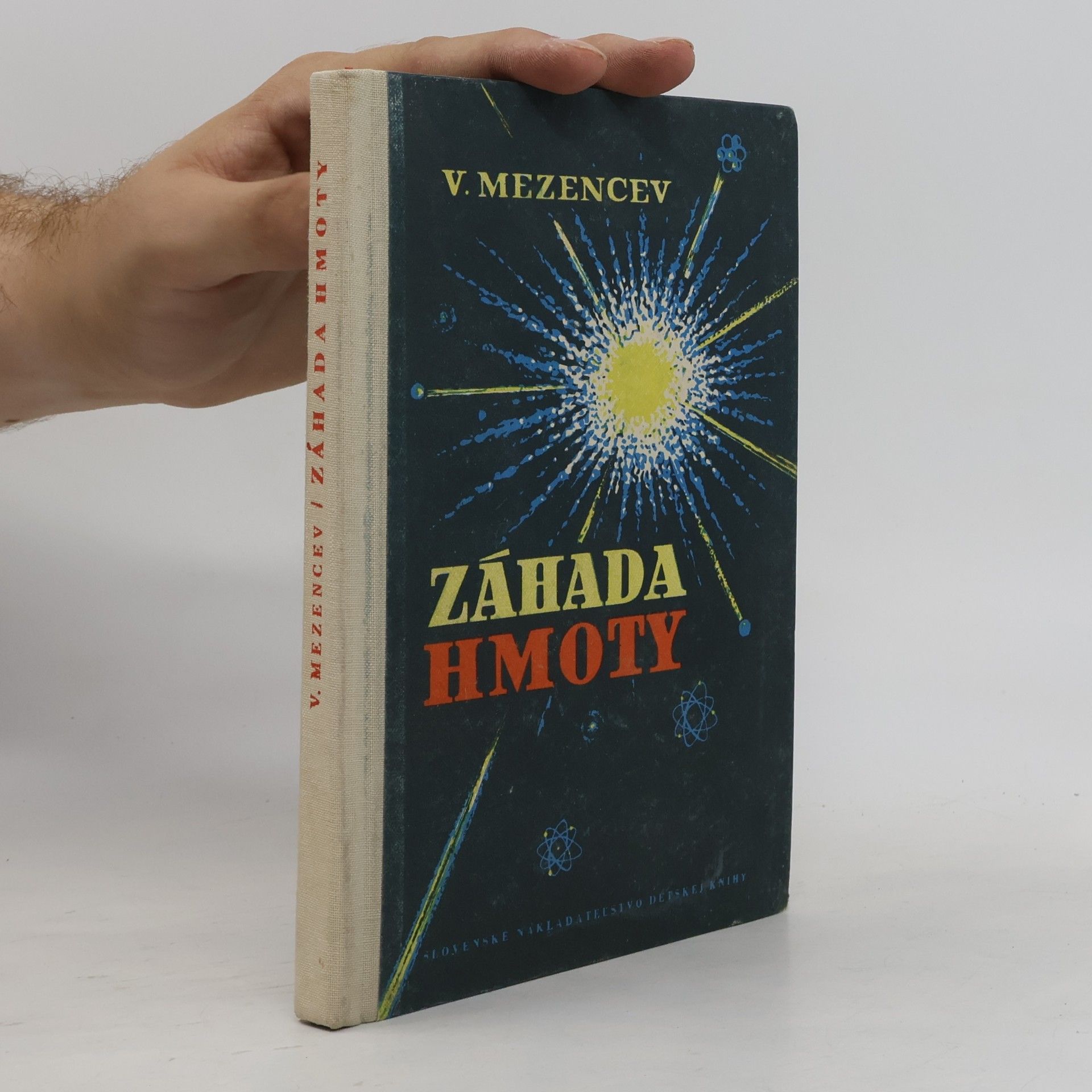 V. Mezencev Záhada hmoty