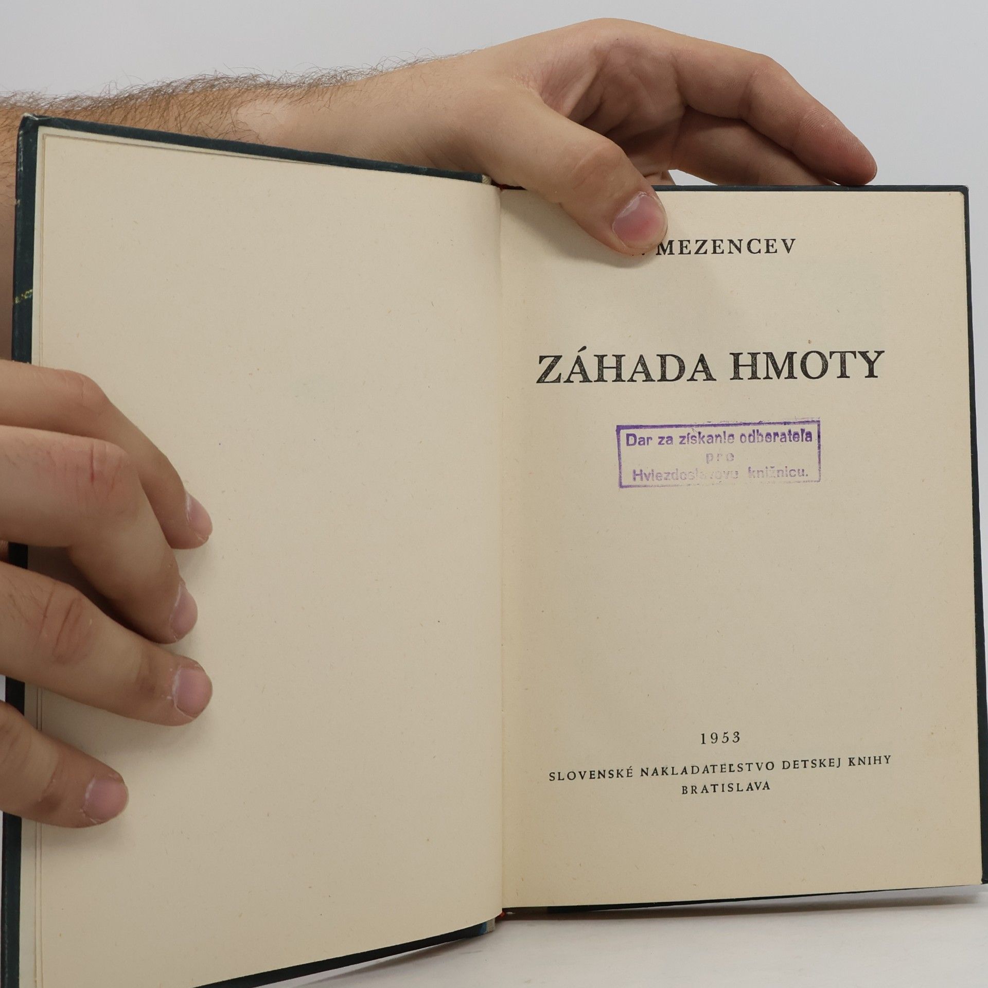 V. Mezencev Záhada hmoty