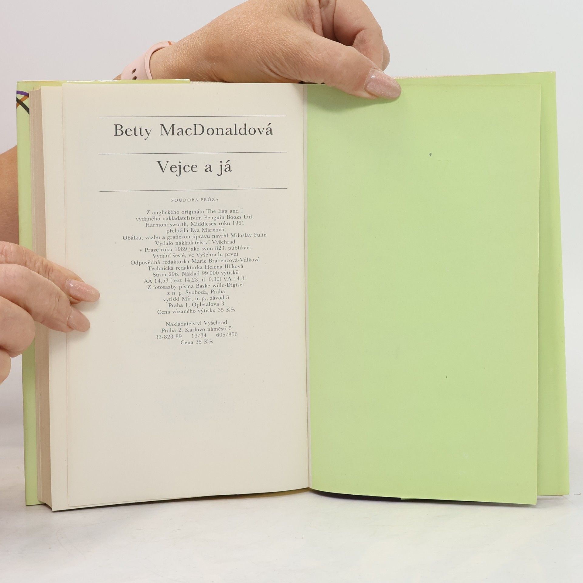 Betty MacDonald Vejce a já (Oppl, 296 s.)