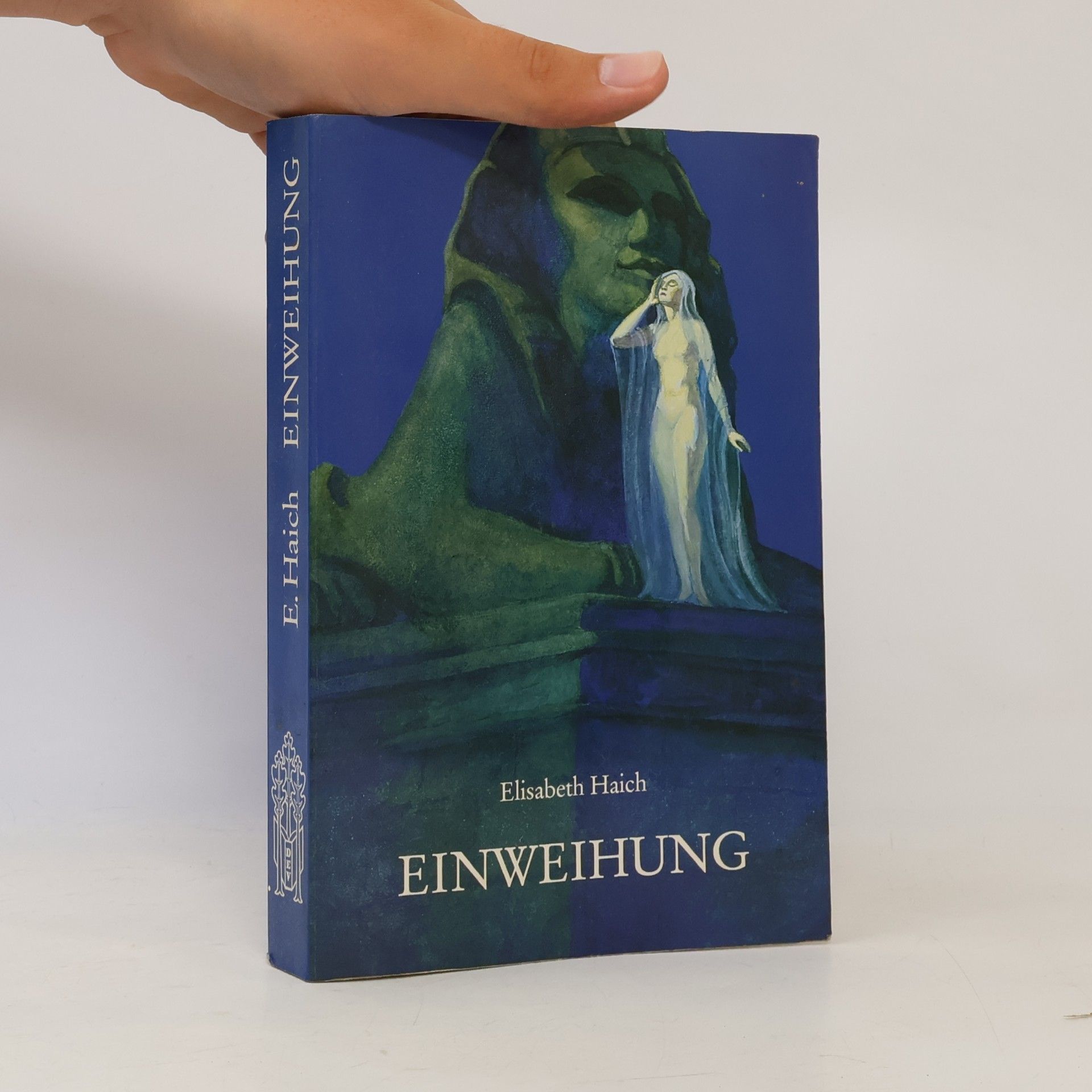 Elisabeth Haich Einweihung