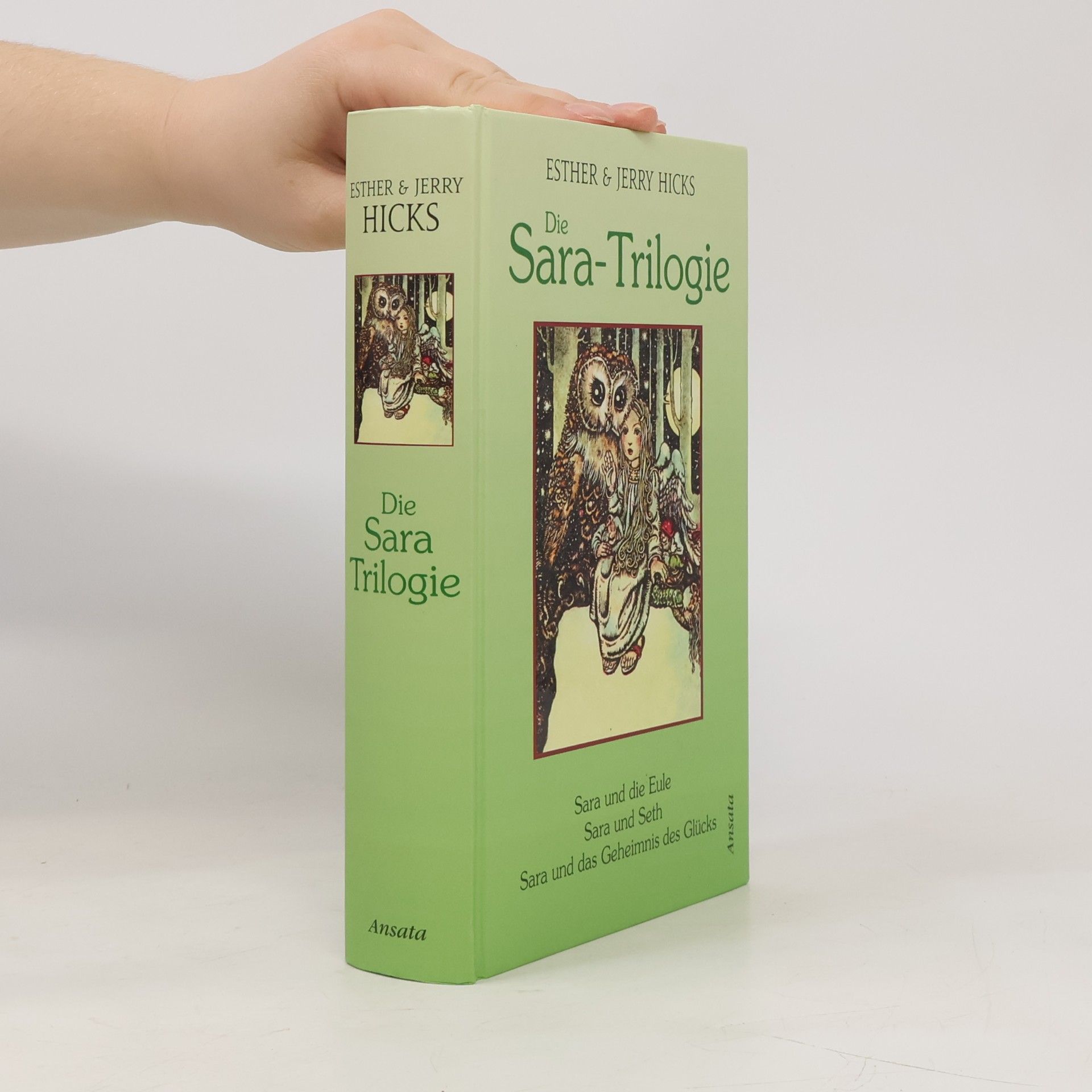 Esther Hicks Die Sara-Trilogie