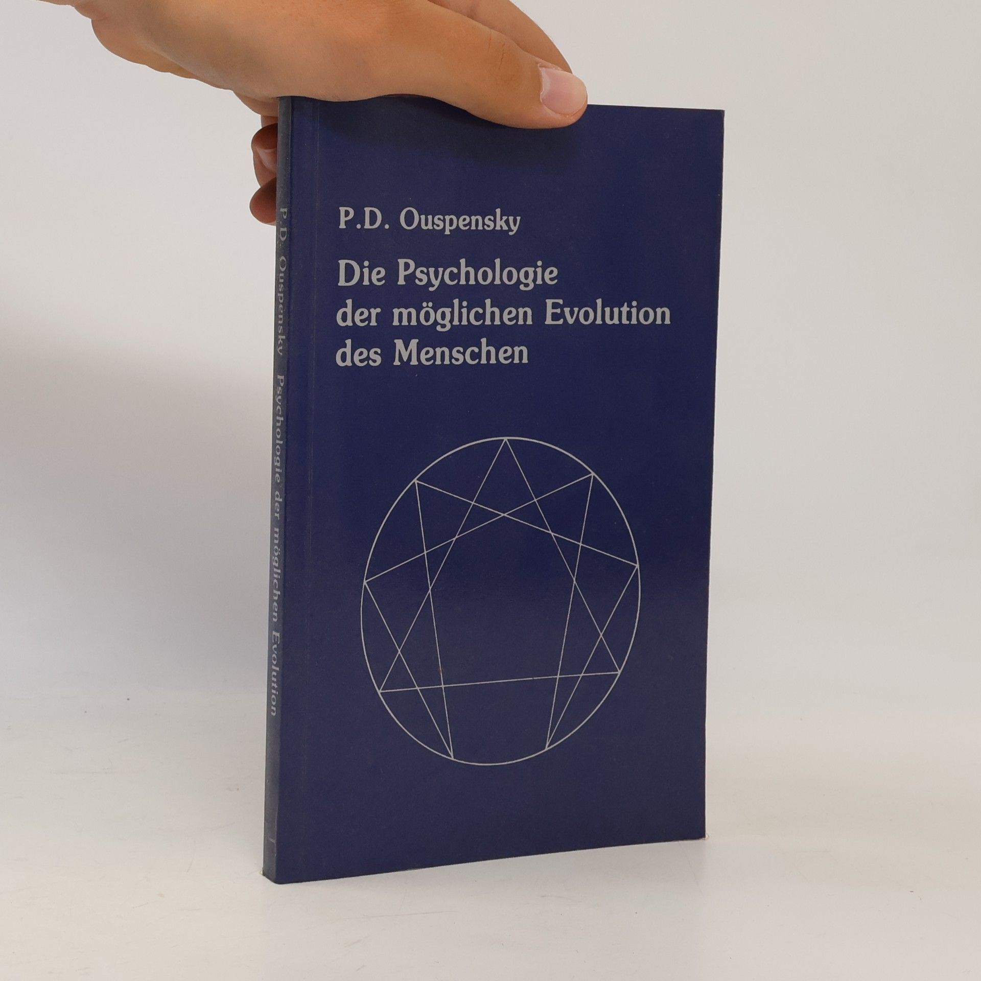 Petr Uspensky Die Psychologie der möglichen Evolution des Menschen