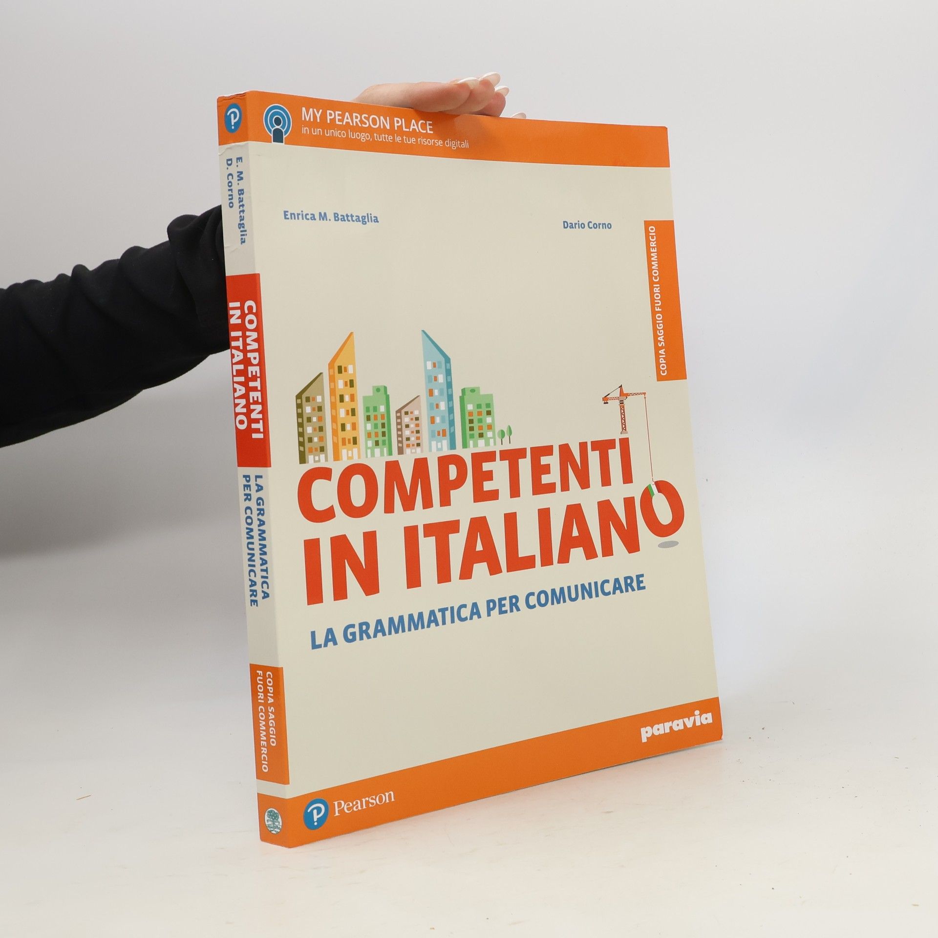 Enrica M. Battaglia  Competenti in italiano. La grammatica per comunicare