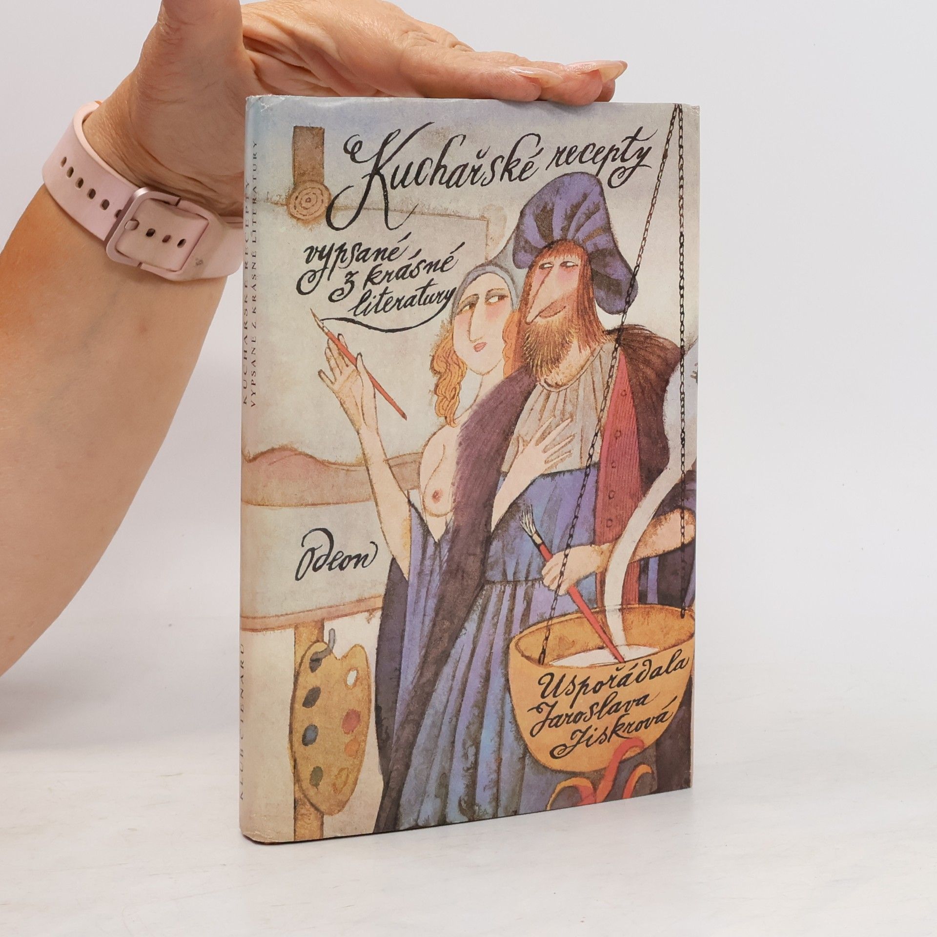 Jaroslava Jiskrová Kuchařské recepty vypsané z krásné literatury