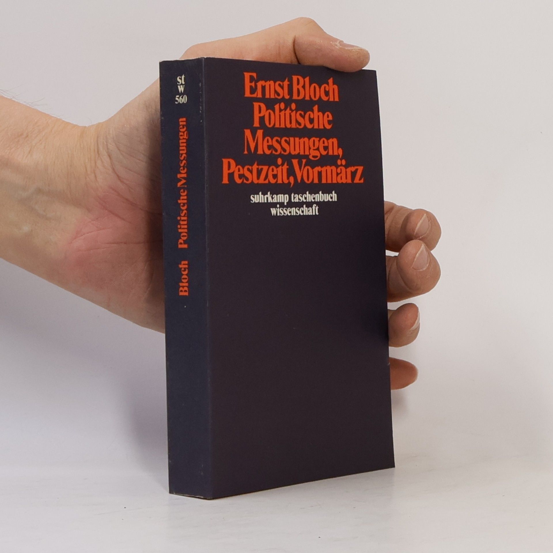 Politische Messungen, Pestzeit, Vormärz