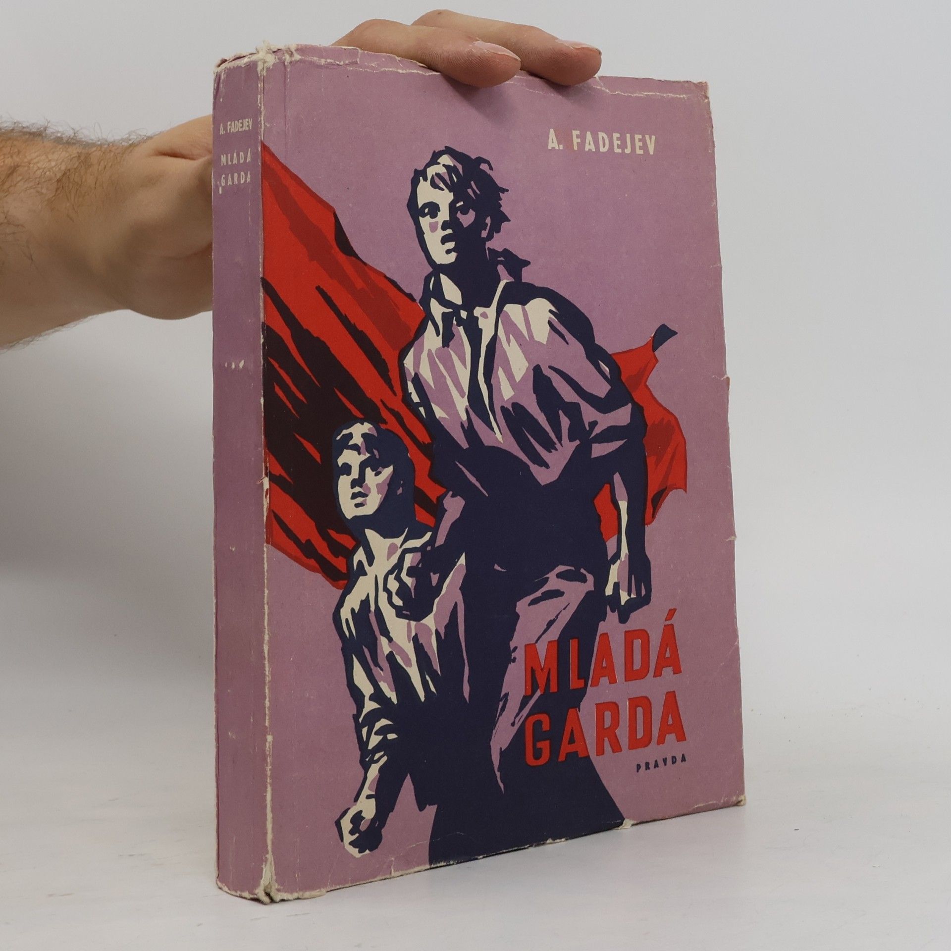 Aleksandr Aleksandrovič Fadejev Mladá garda