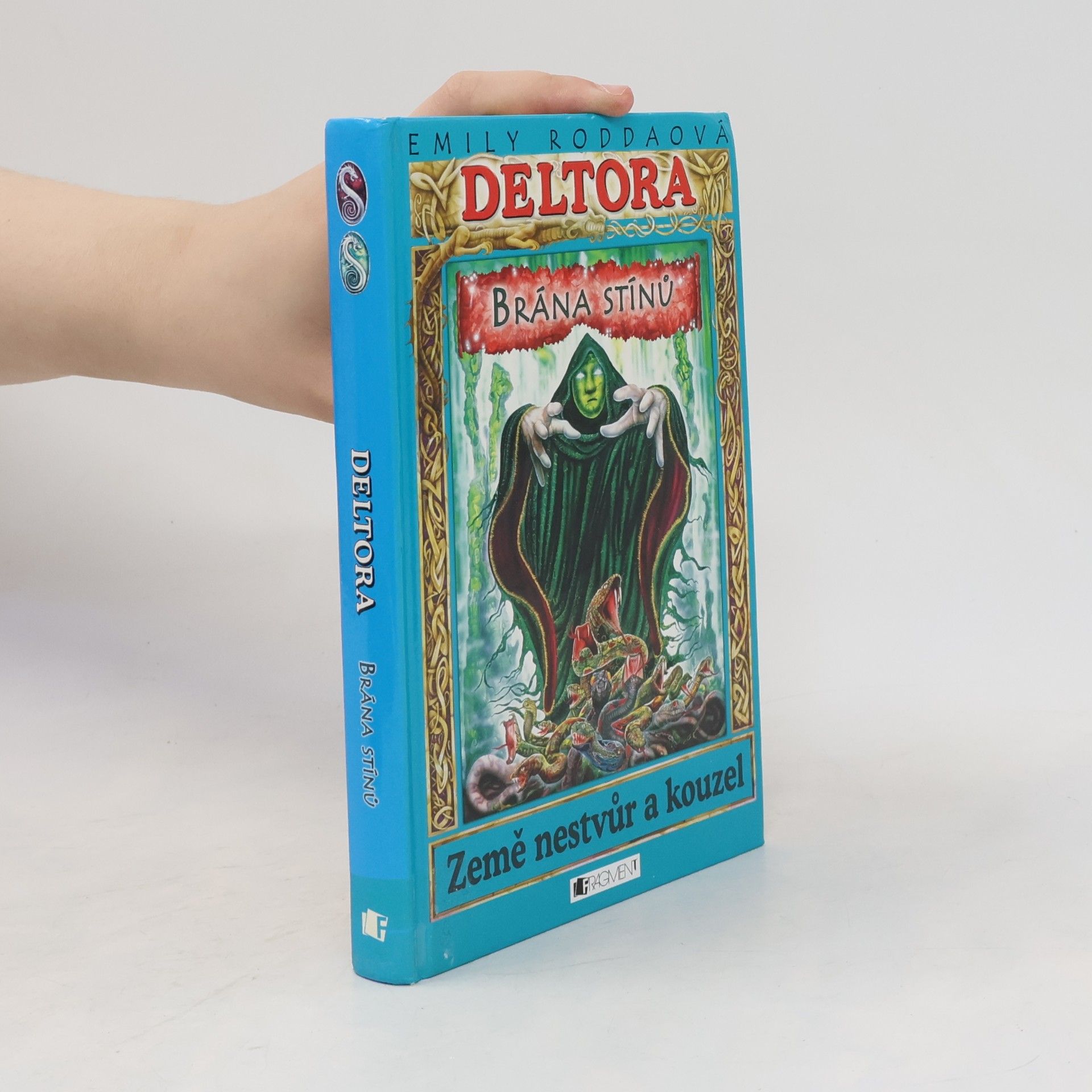 Jennifer Rowe Deltora. Brána stínů