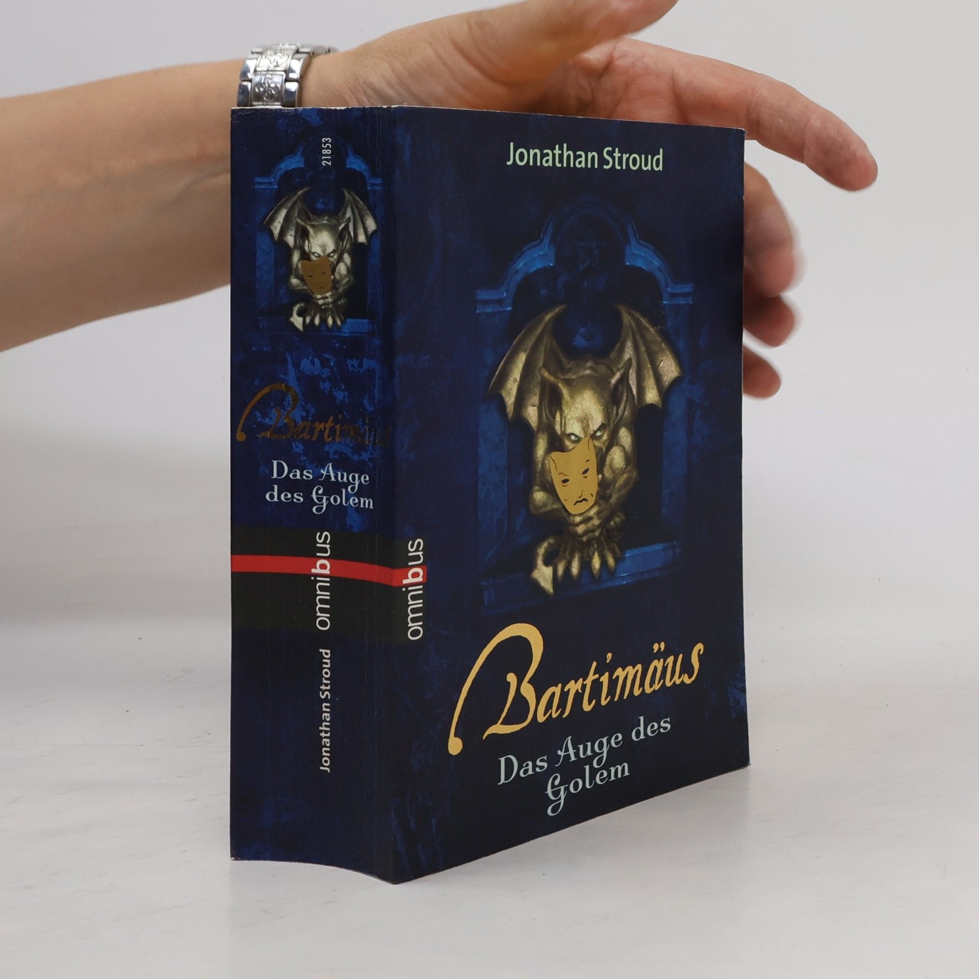 Jonathan Stroud Bartimäus. Das Auge des Golem