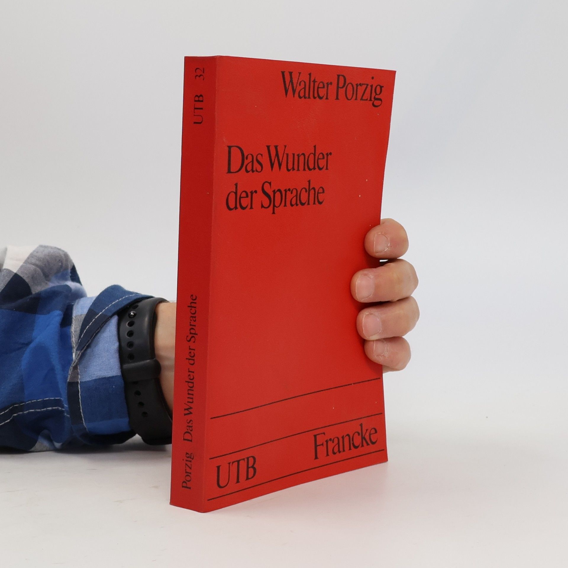 Walter Porzig Das Wunder der Sprache