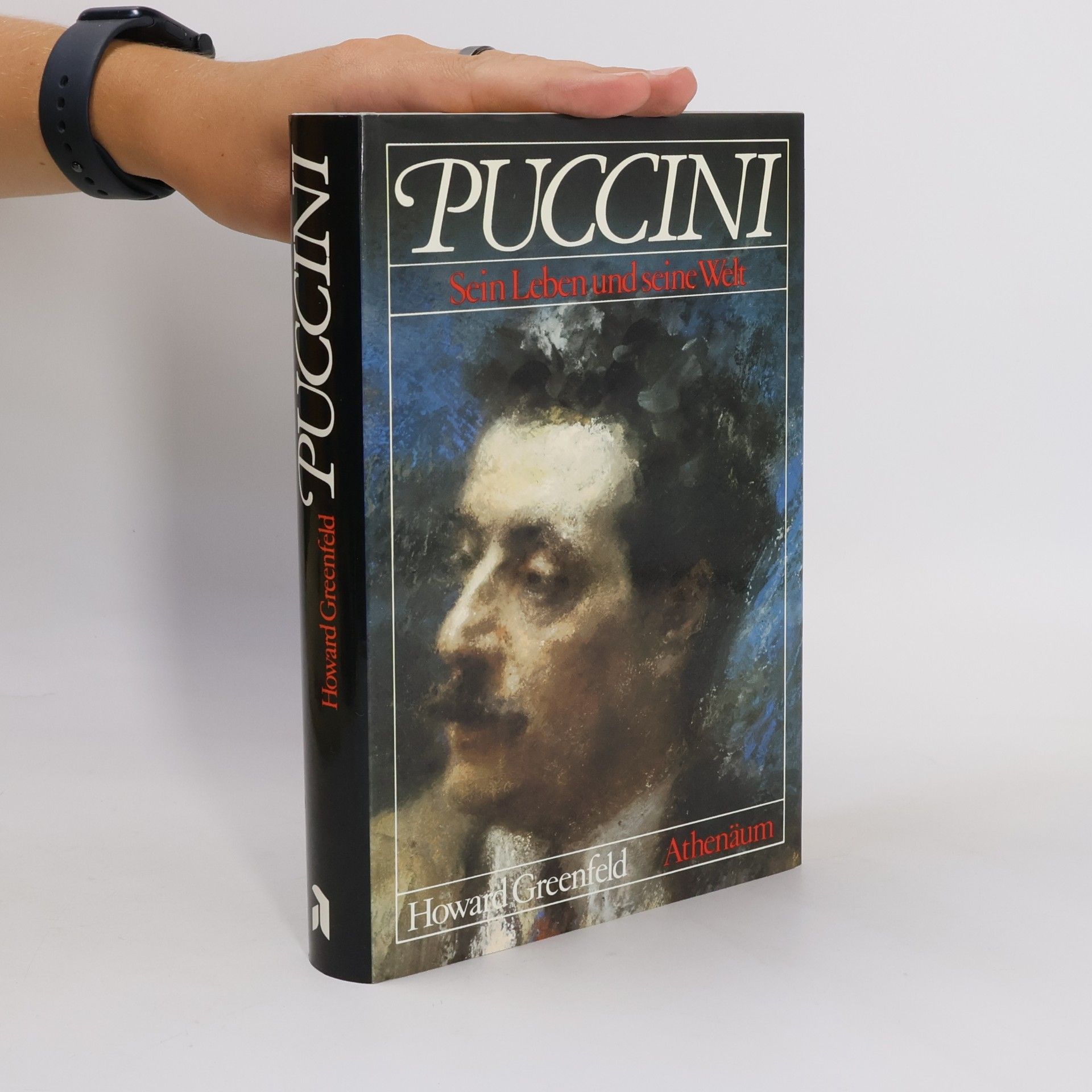 Howard Greenfeld Puccini. Sein Leben und seine Welt