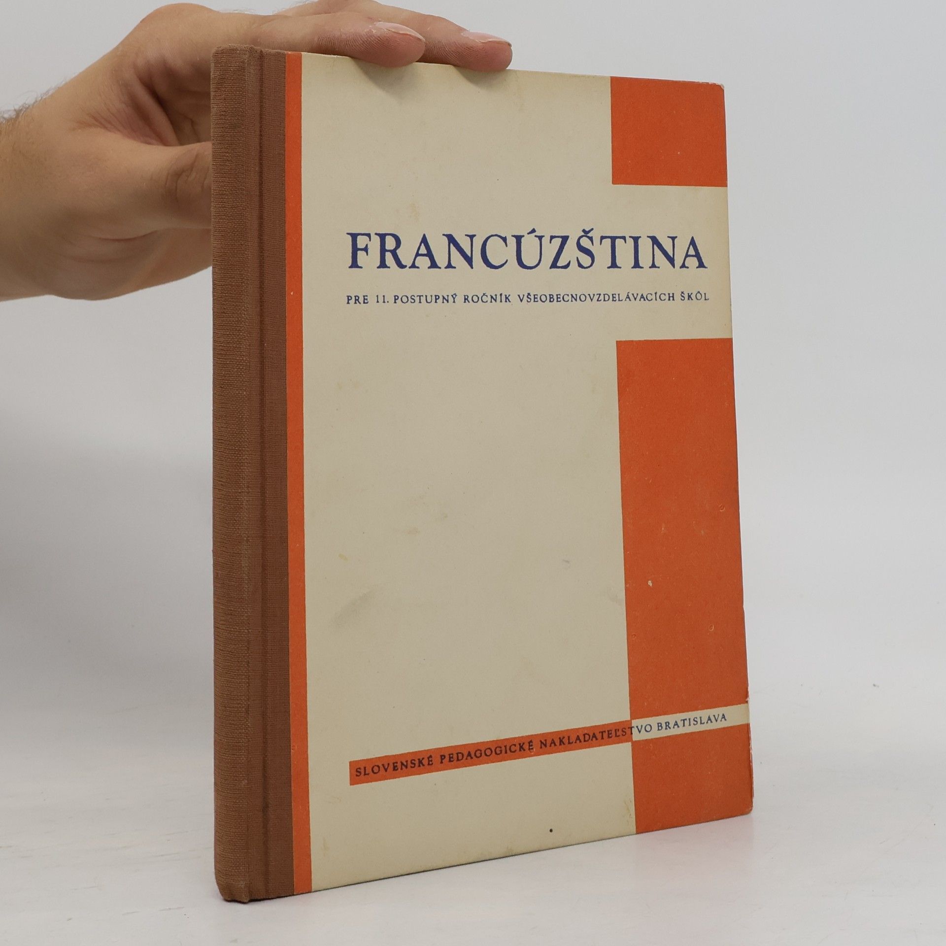 Autorenkollektiv Francúzština pre 11. postupný ročník všeobecnovzdelávacích škôl