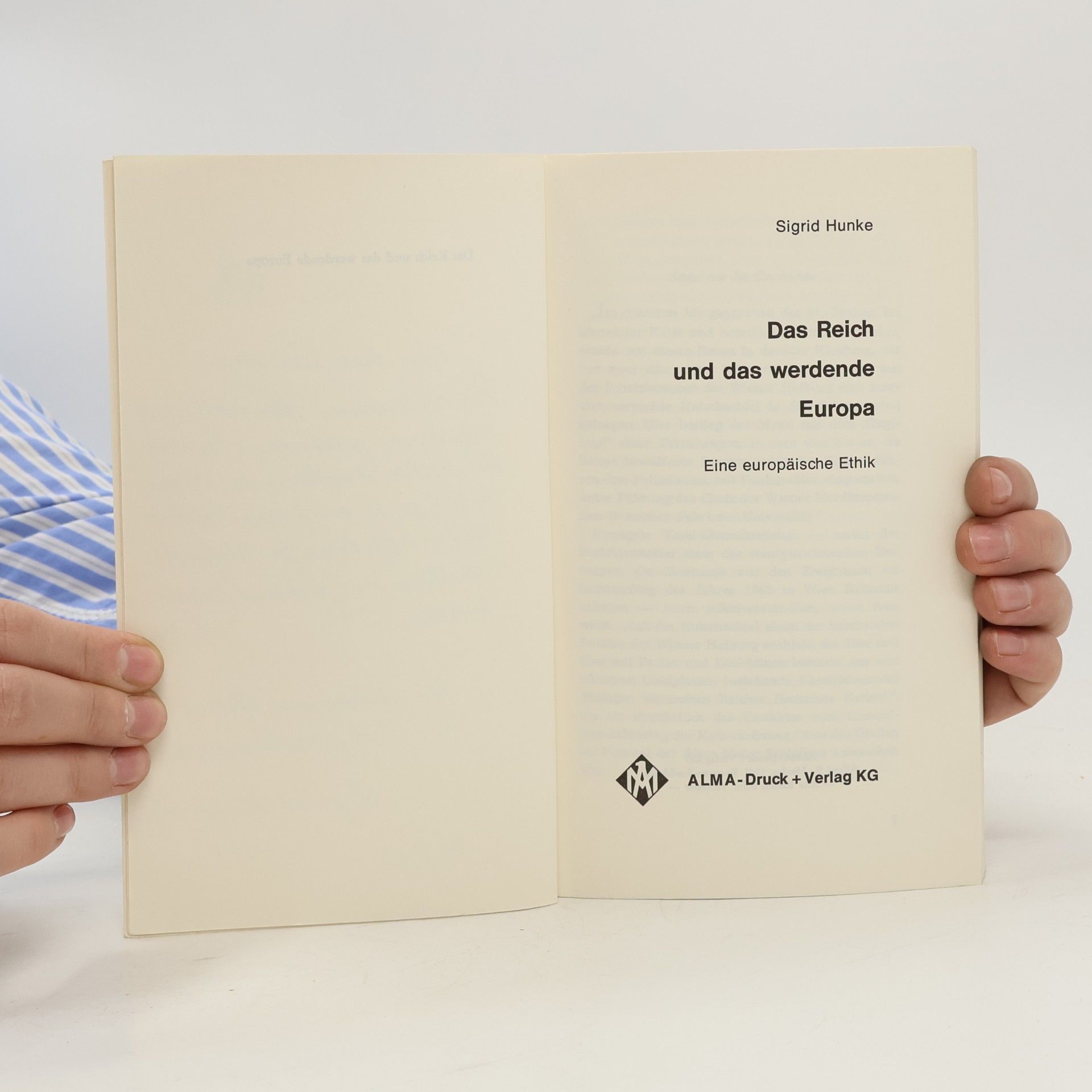 Sigrid Hunke Das Reich und das werdende Europa