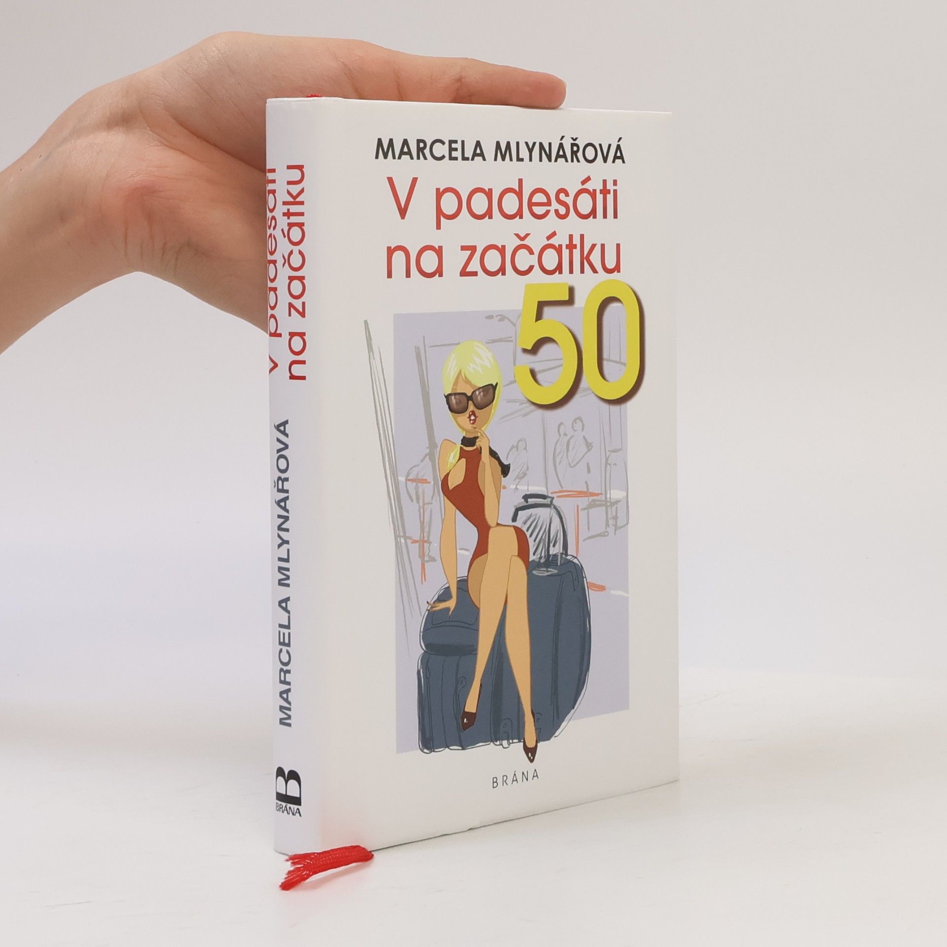 Marcela Mlynářová V padesáti na začátku