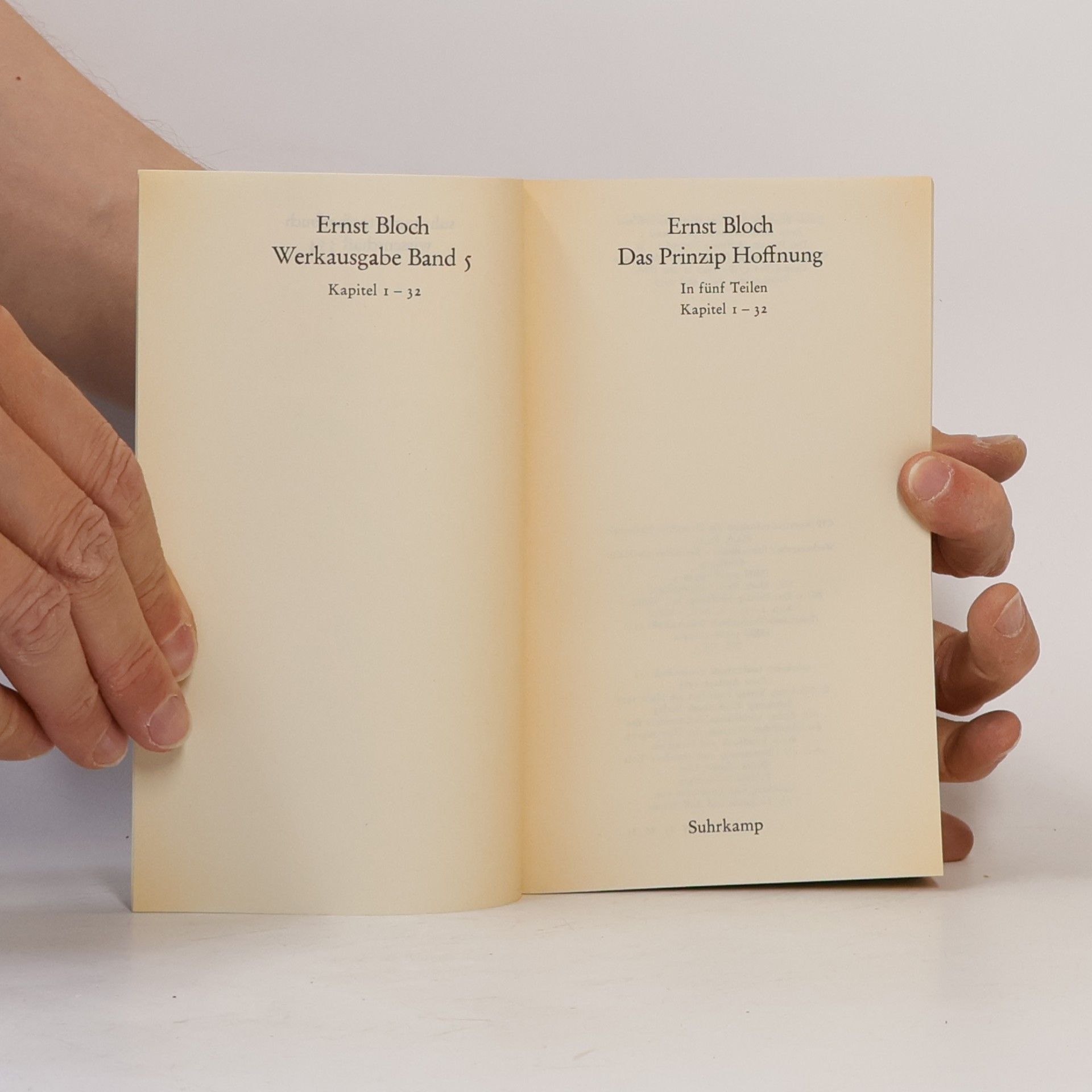 Ernst Bloch Das Prinzip Hoffnung: Kapitel 1 -32