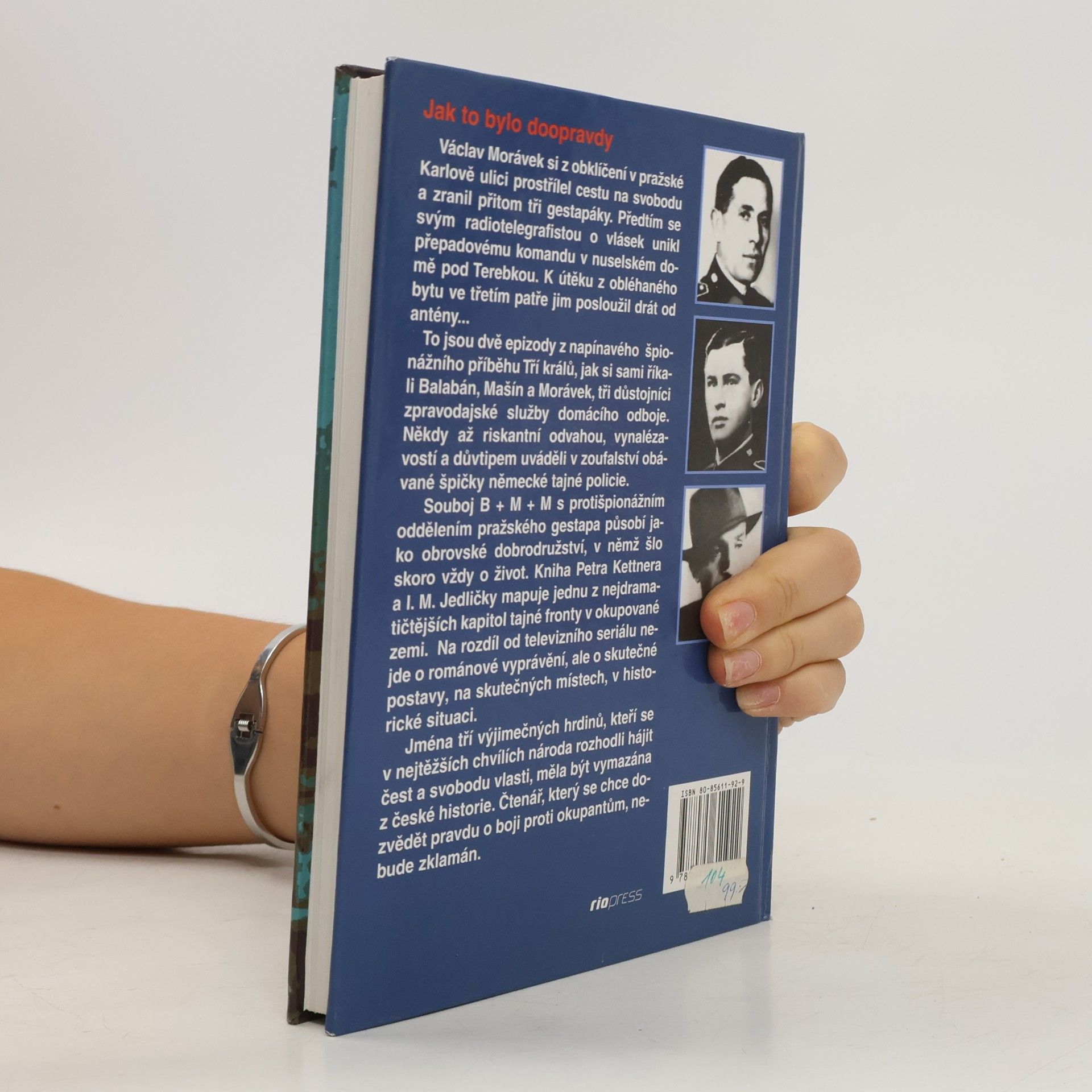 Petr Kettner Tajemství Tří králů : o lidech, kteří nesměli vstoupit do historie