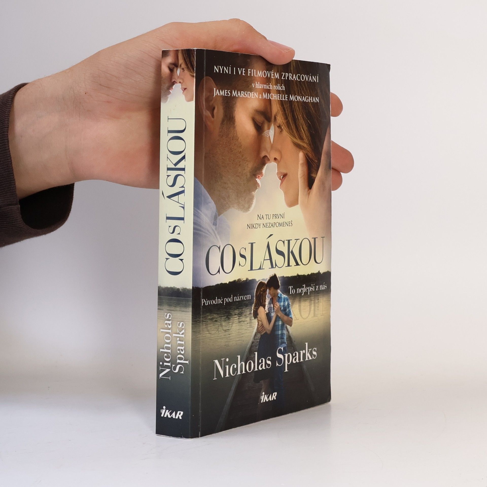 Nicholas Sparks Co s láskou (To nejlepší z nás)