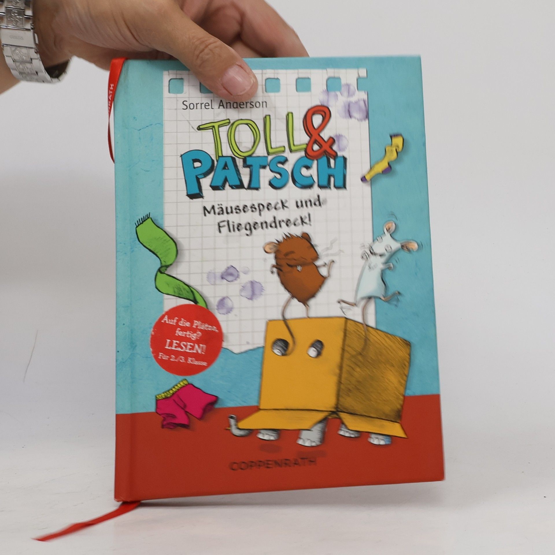Sorrel Anderson Toll & Patsch - Mäusespeck und Fliegendreck!