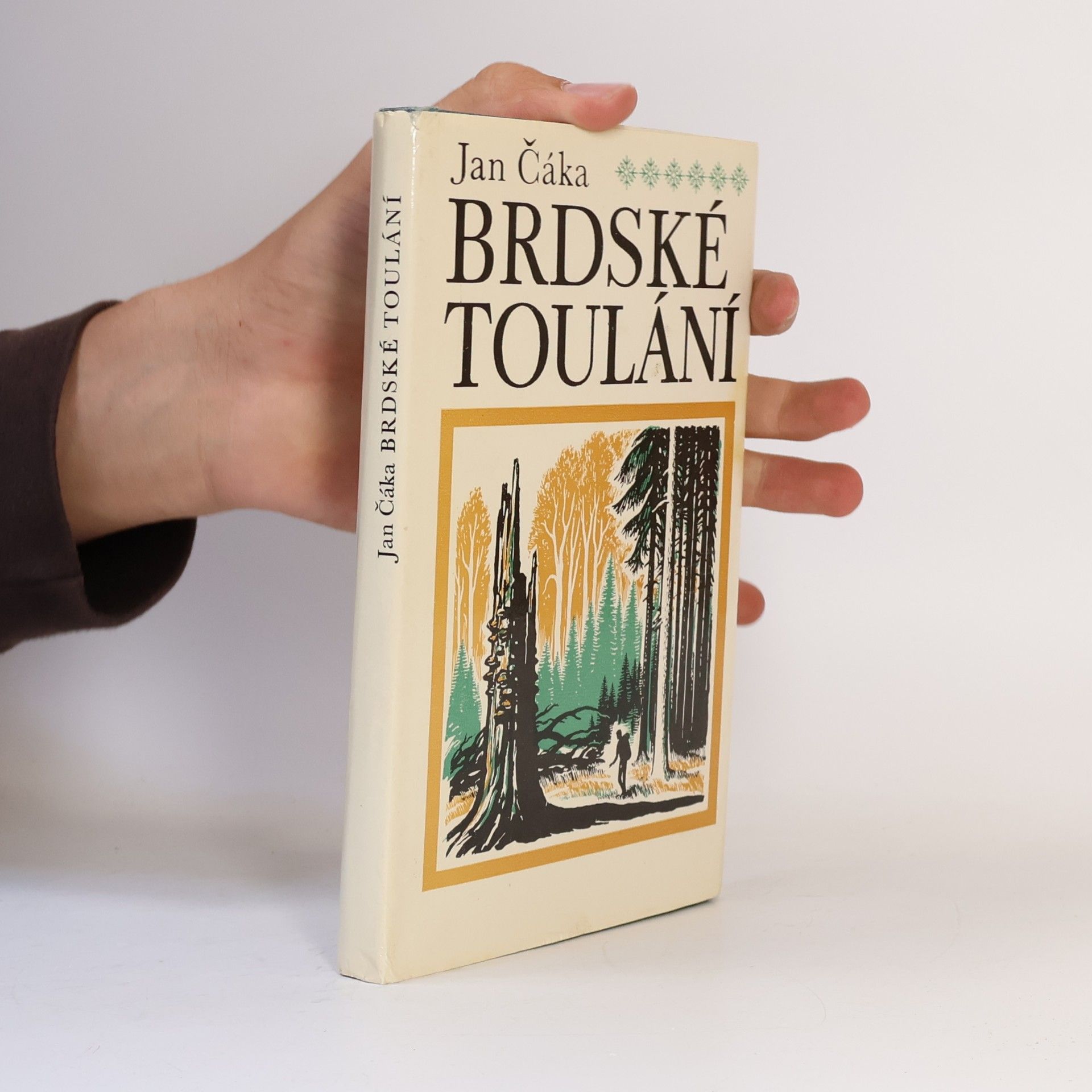 Jan Čáka Brdské toulání