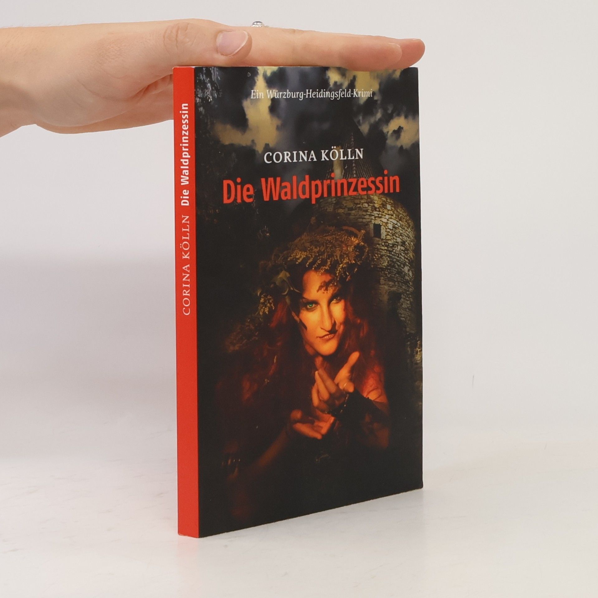 Corina Kölln Die Waldprinzessin
