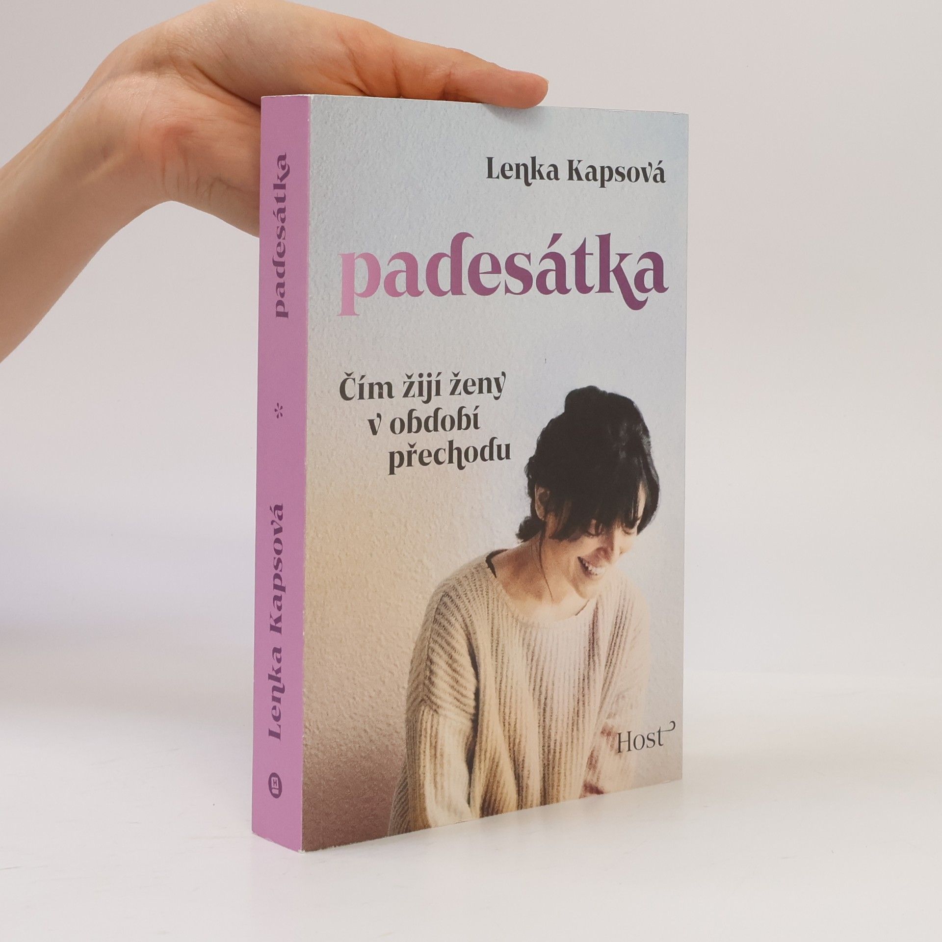 Lenka Kapsová Padesátka: čím žijí ženy v období přechodu