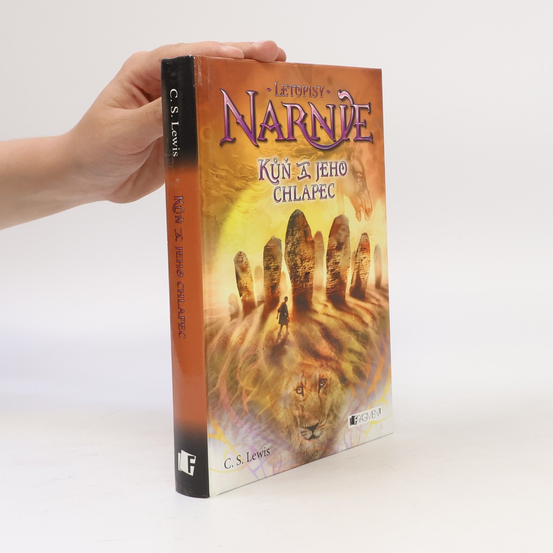 C. S. Lewis Letopisy Narnie. Kůň a jeho chlapec