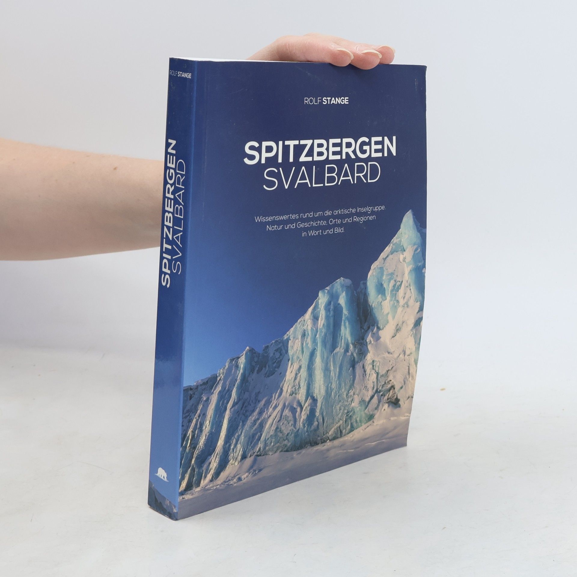 Rolf Stange Spitzbergen - Svalbard