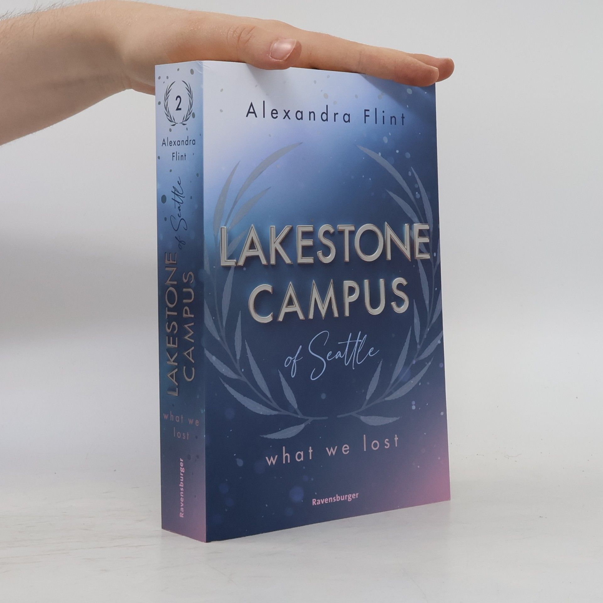 Alexandra Flint What We Lost / Lakestone Campus of Seattle Bd.2