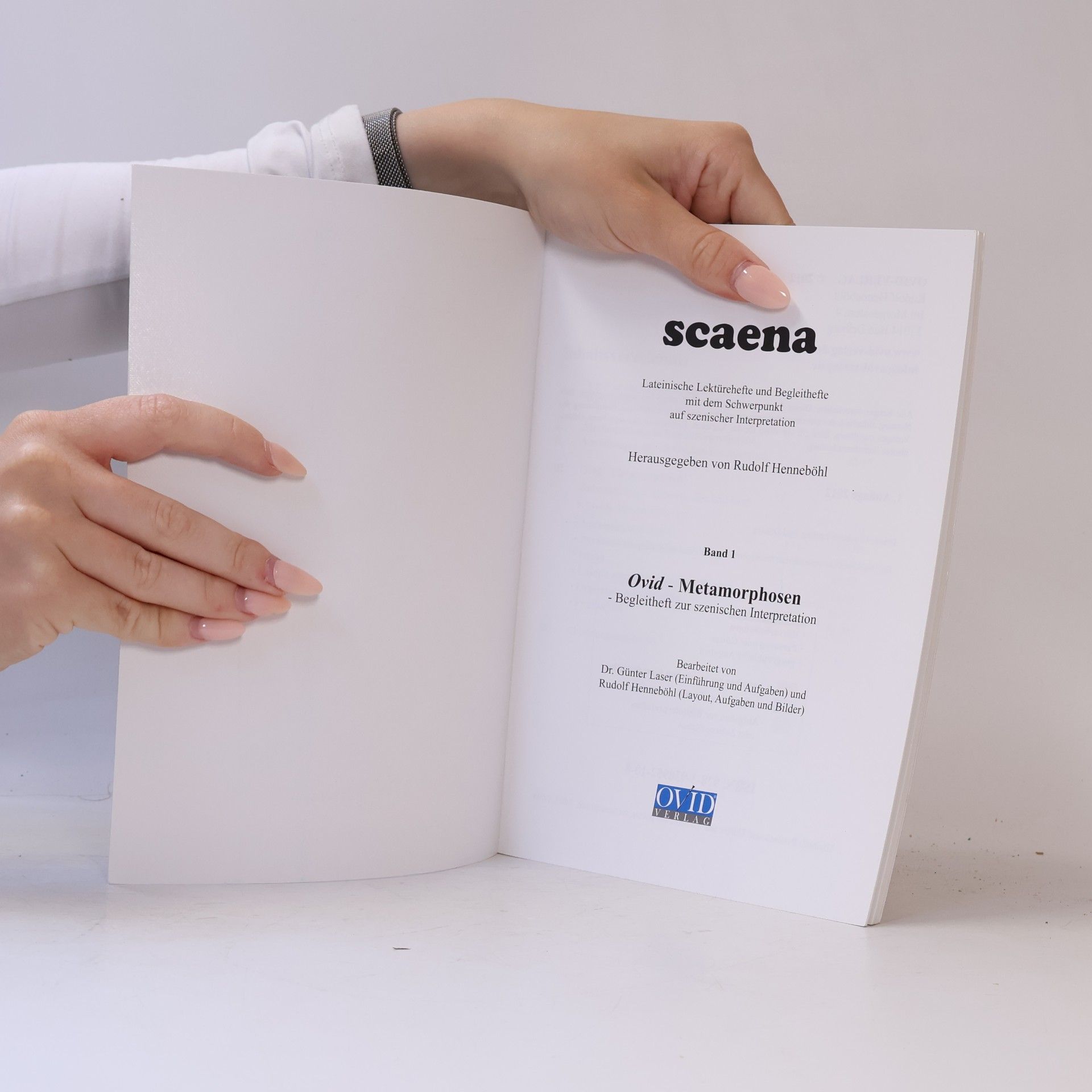 Günter Laser Scaena: Szenische Interpretation: Ovid, Metamorphosen