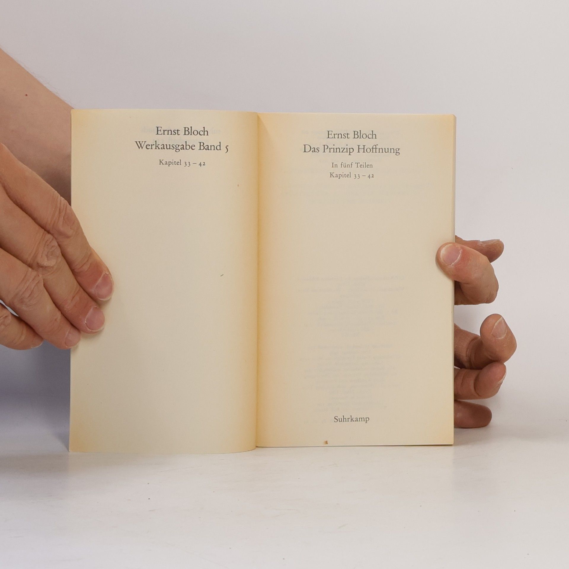 Ernst Bloch Das Prinzip Hoffnung. Kapitel 33-42