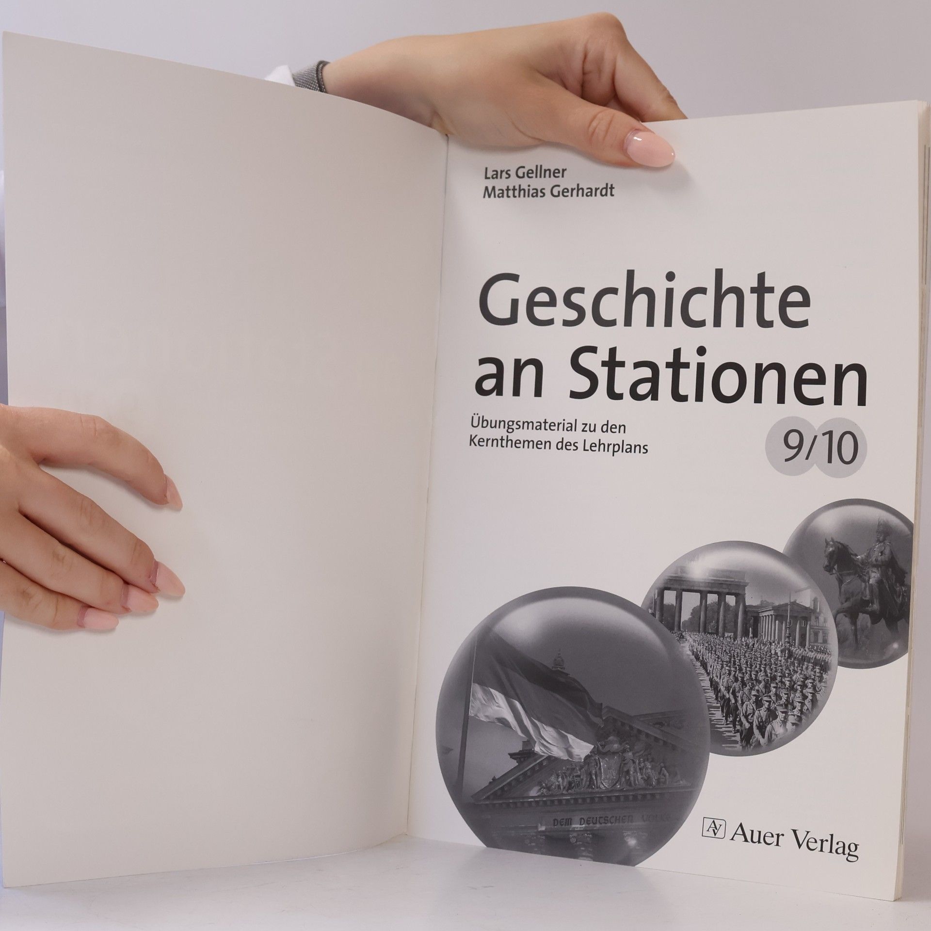 Lars Gellner Geschichte an Stationen, Klassen 9/10