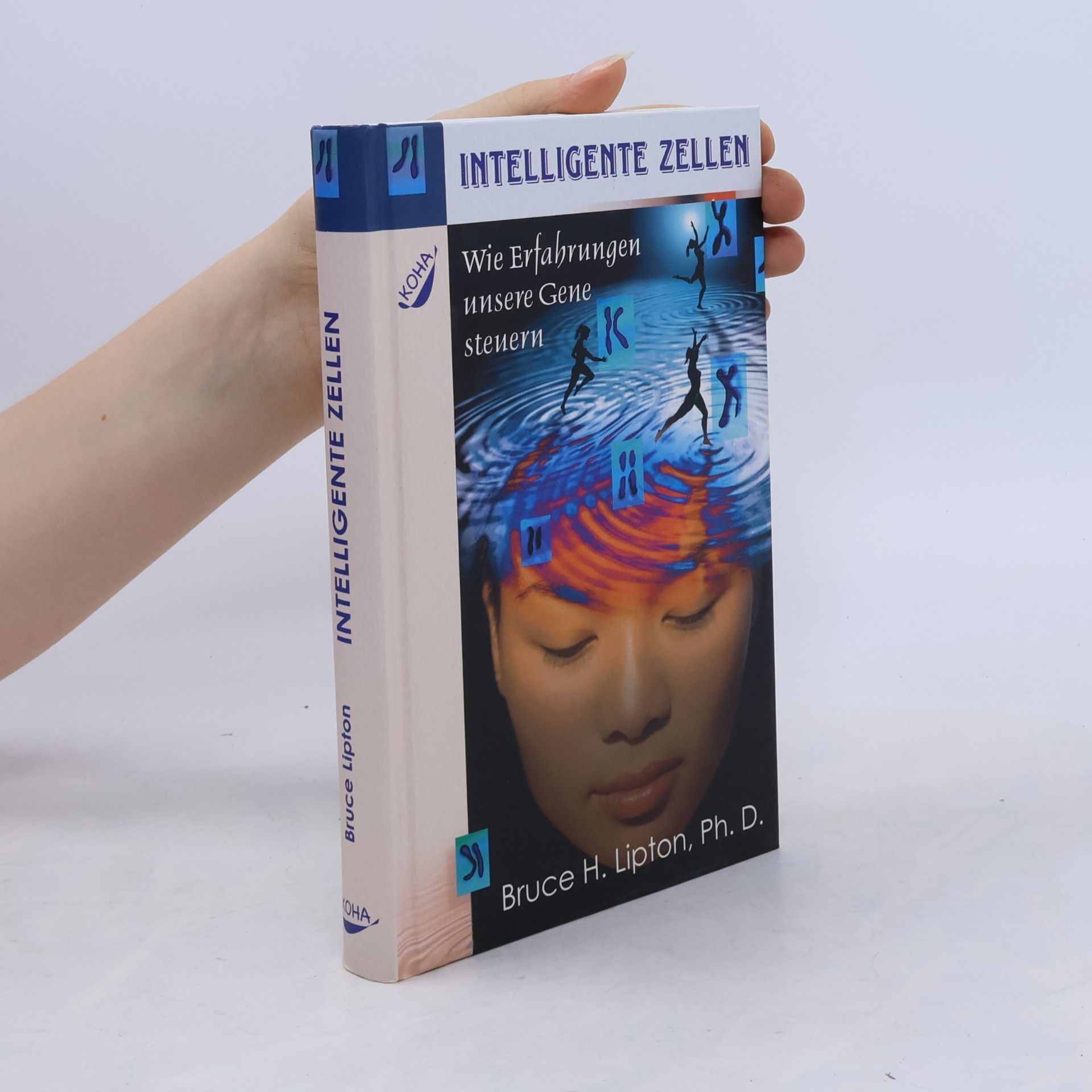 Bruce Lipton Intelligente Zellen