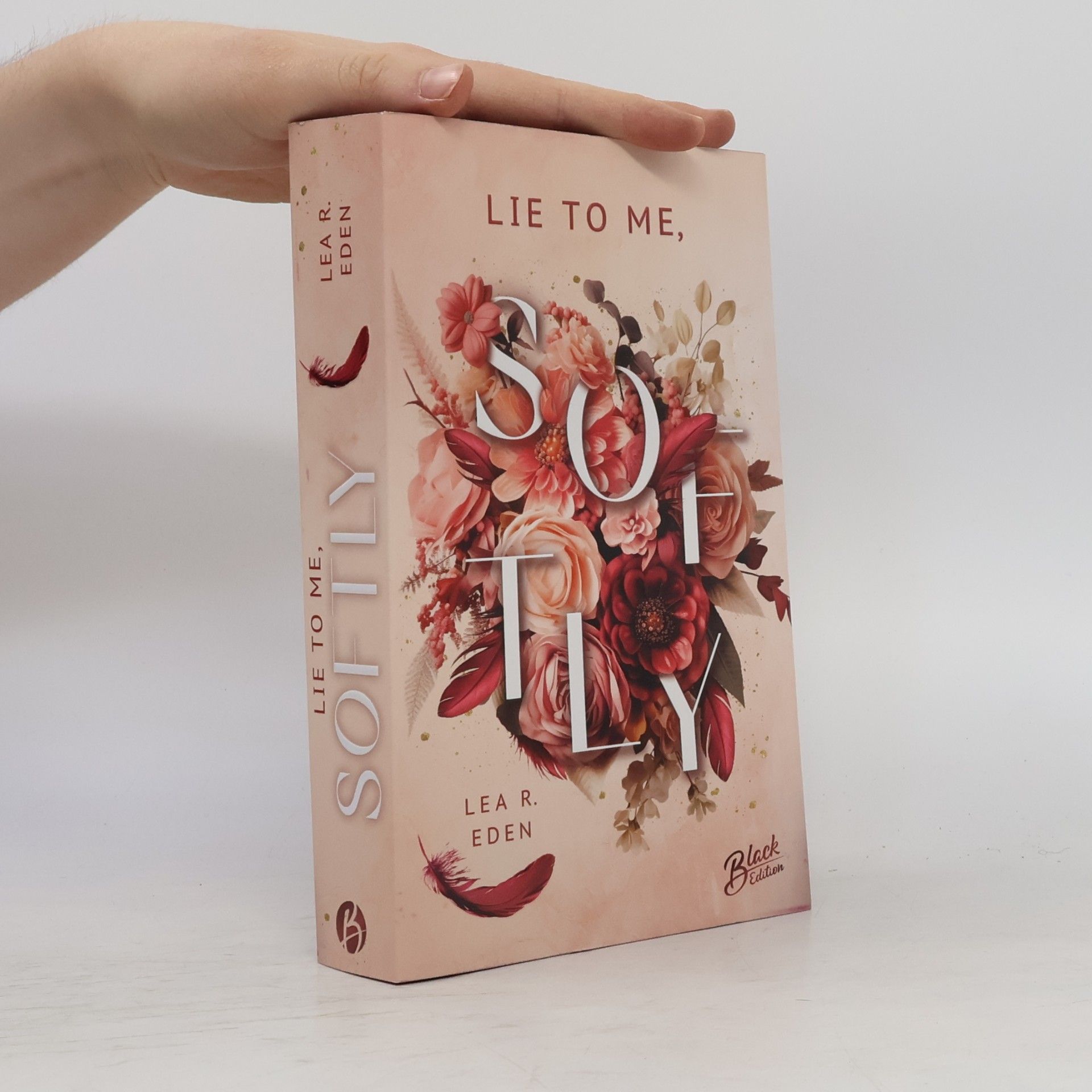 Lie to Me, Softly