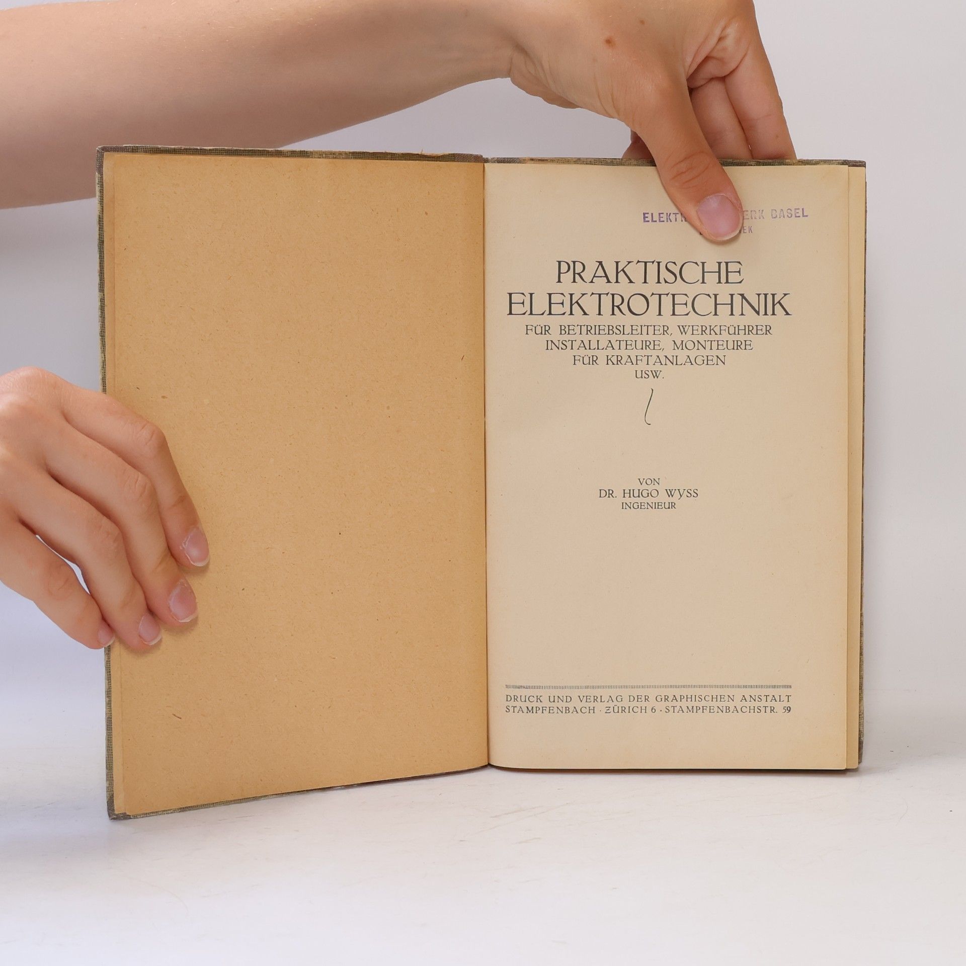 Hugo Wyss Praktische Elektrotechnik