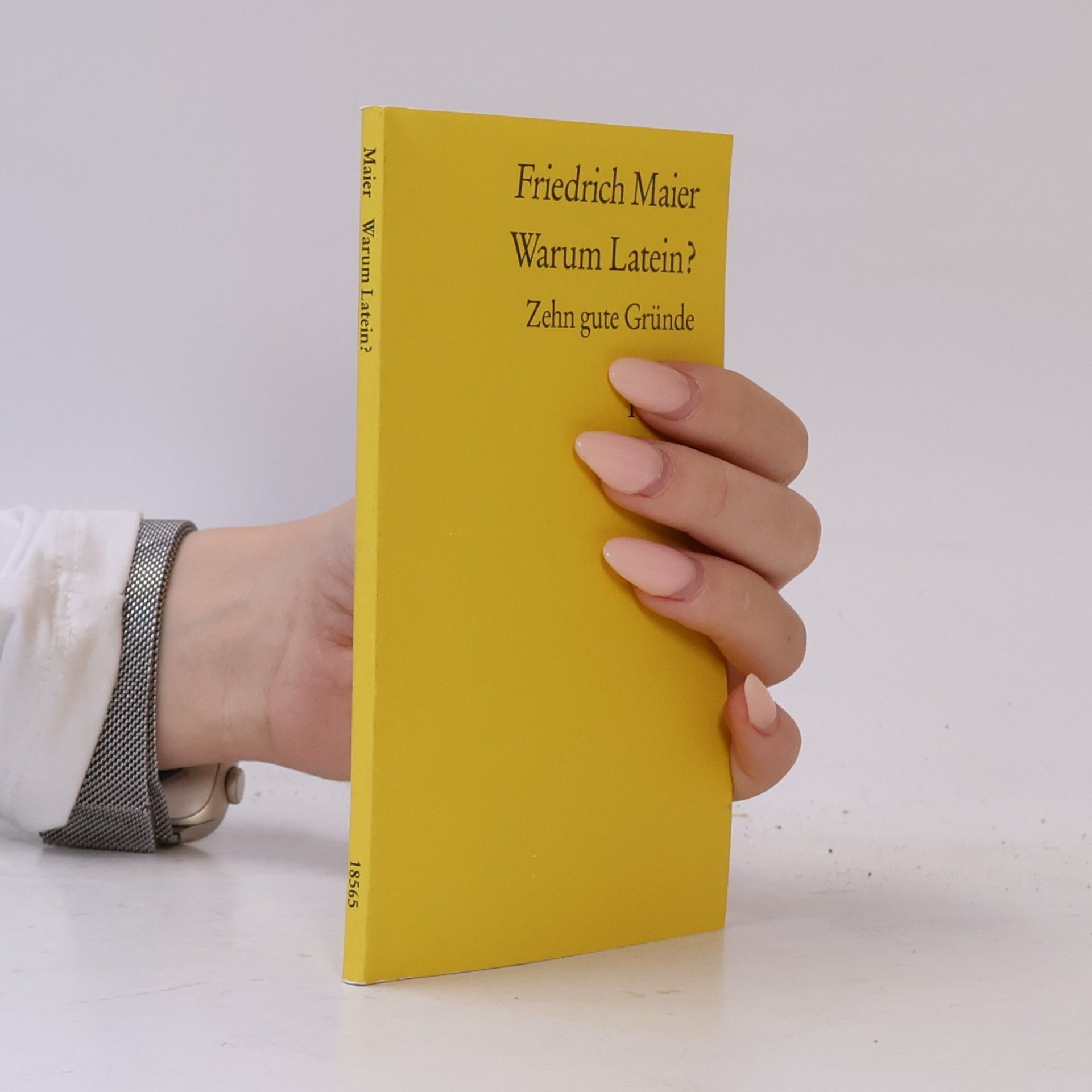 Friedrich Maier Warum Latein?