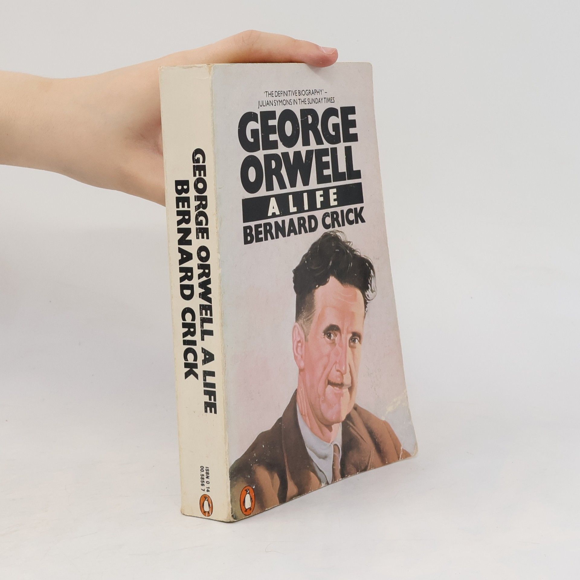Bernard Crick George Orwell : A Life