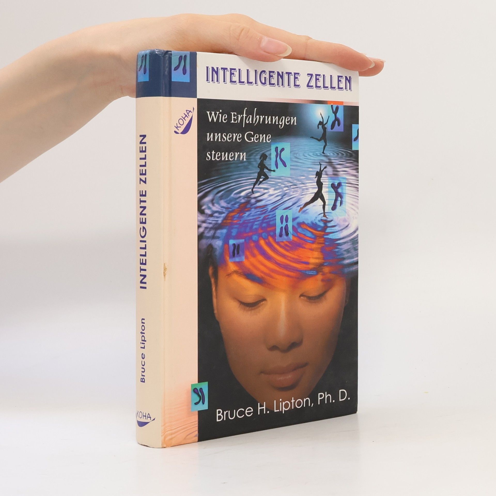Bruce Lipton Intelligente Zellen