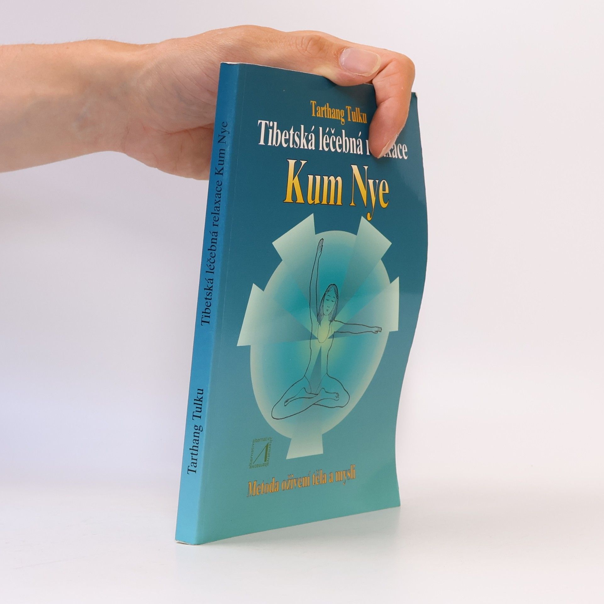 Tarthang Tulku Tibetská léčebná relaxace Kum Nye
