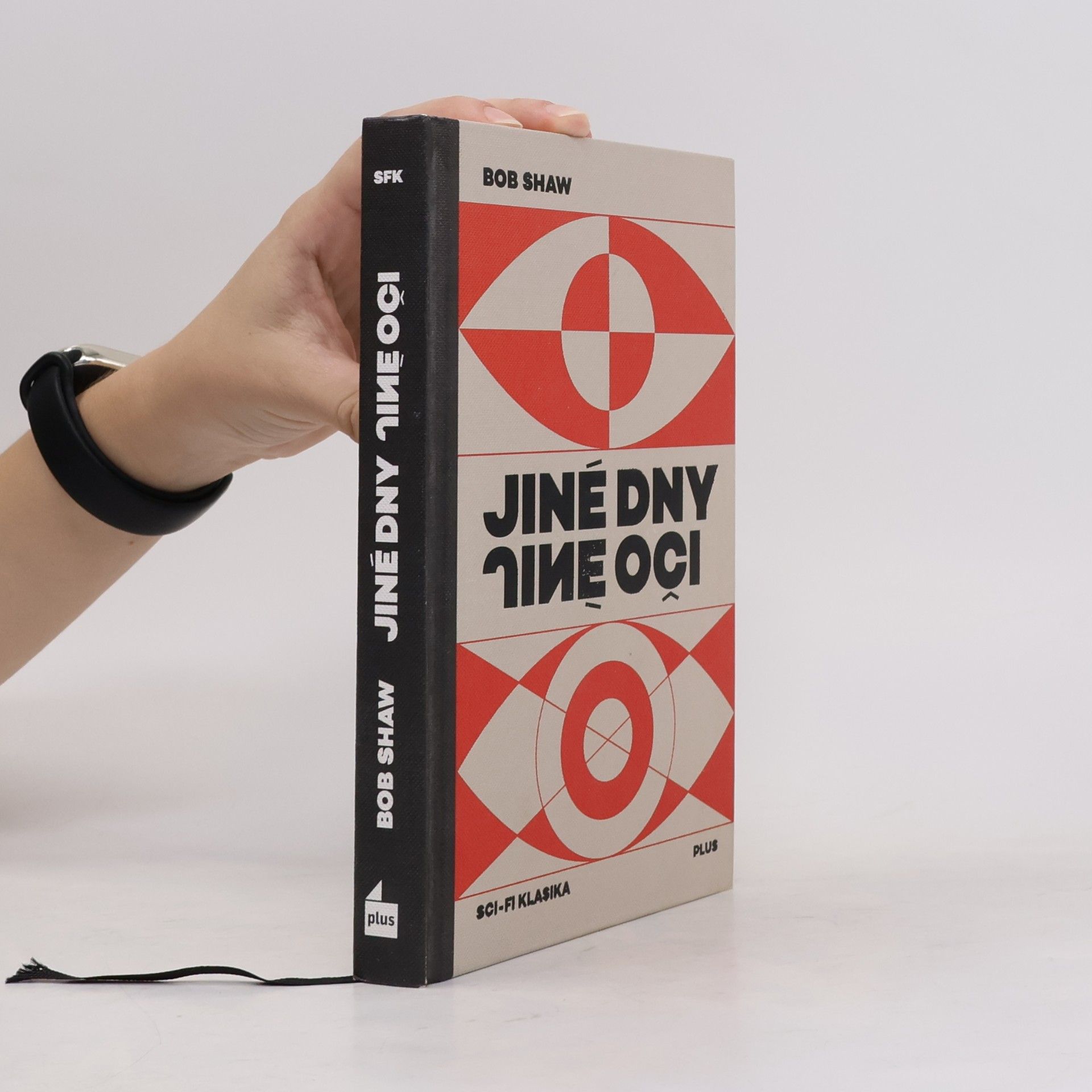 Bob Shaw Jiné dny, jiné oči