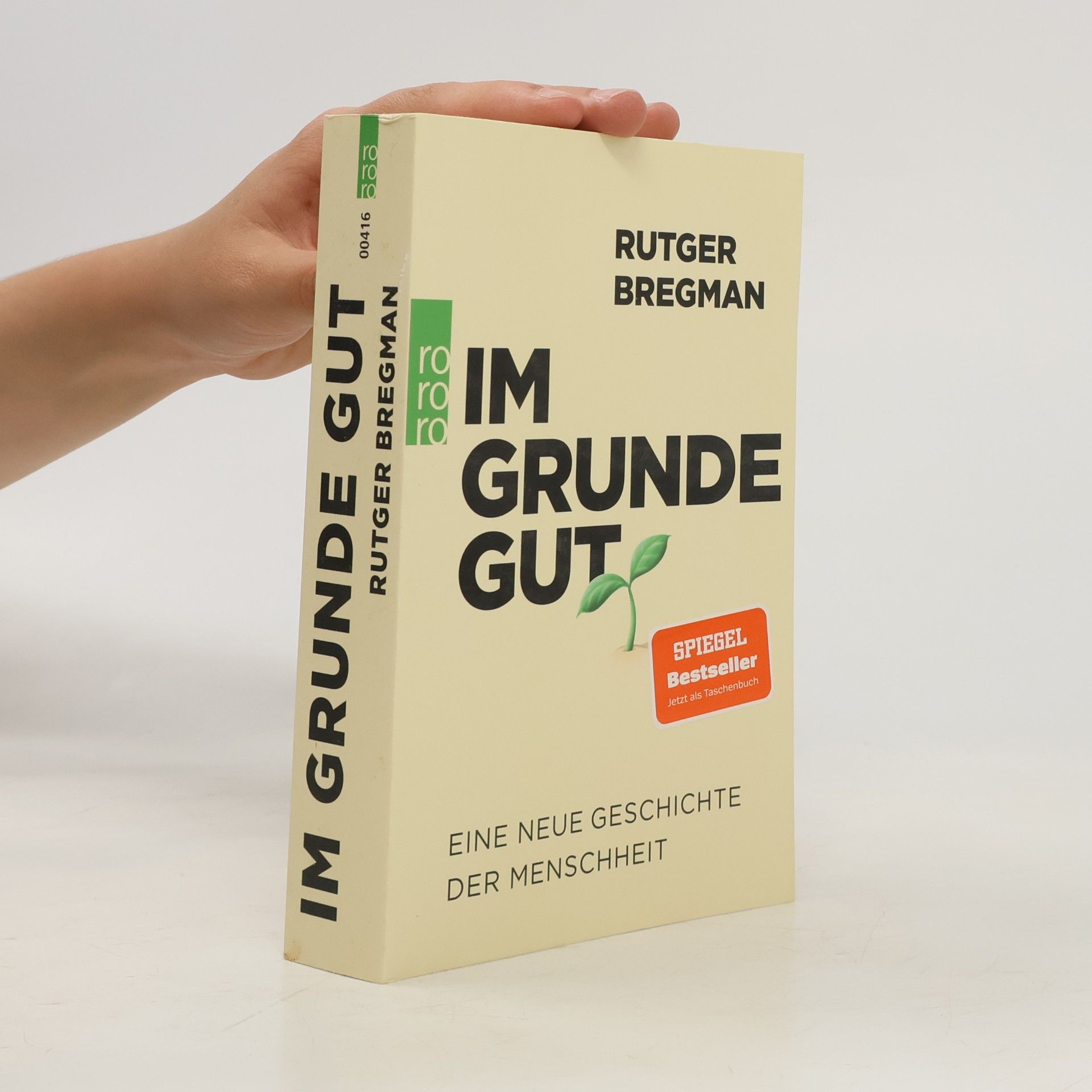 Rutger Bregman Im Grunde gut