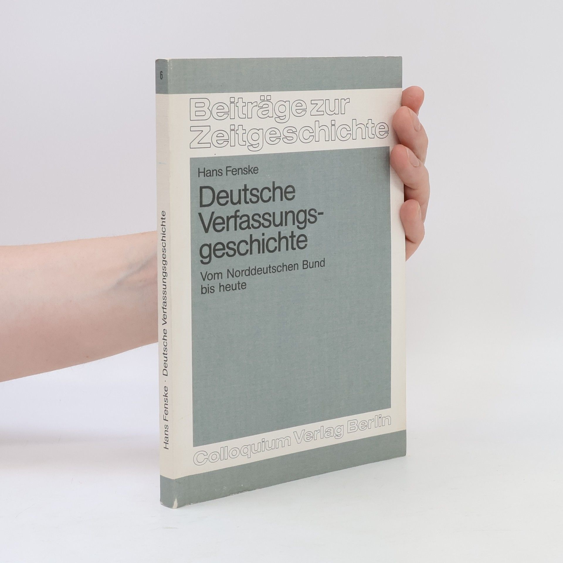 Hans Fenske Deutsche Verfassungsgeschichte