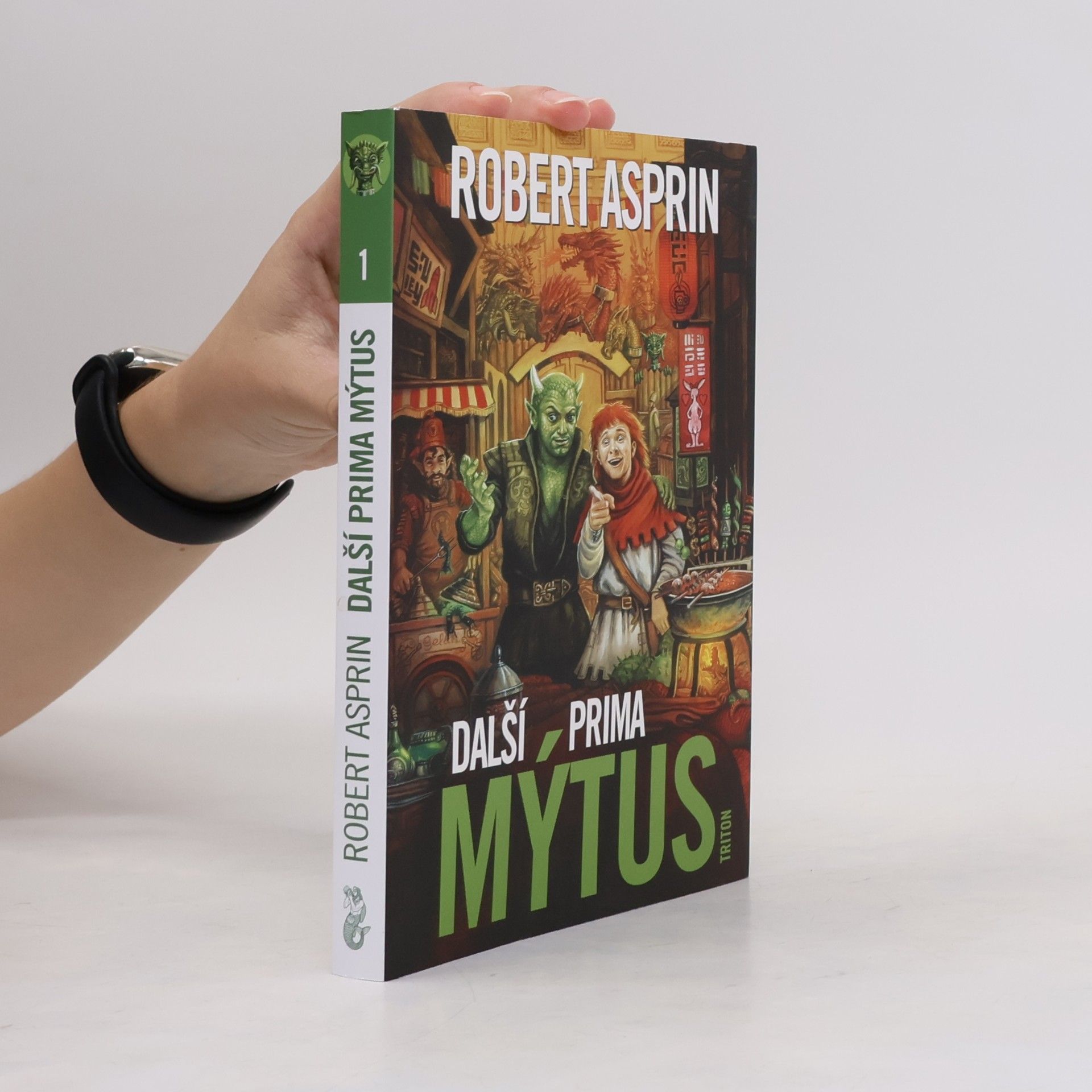 Robert Asprin Další prima mýtus
