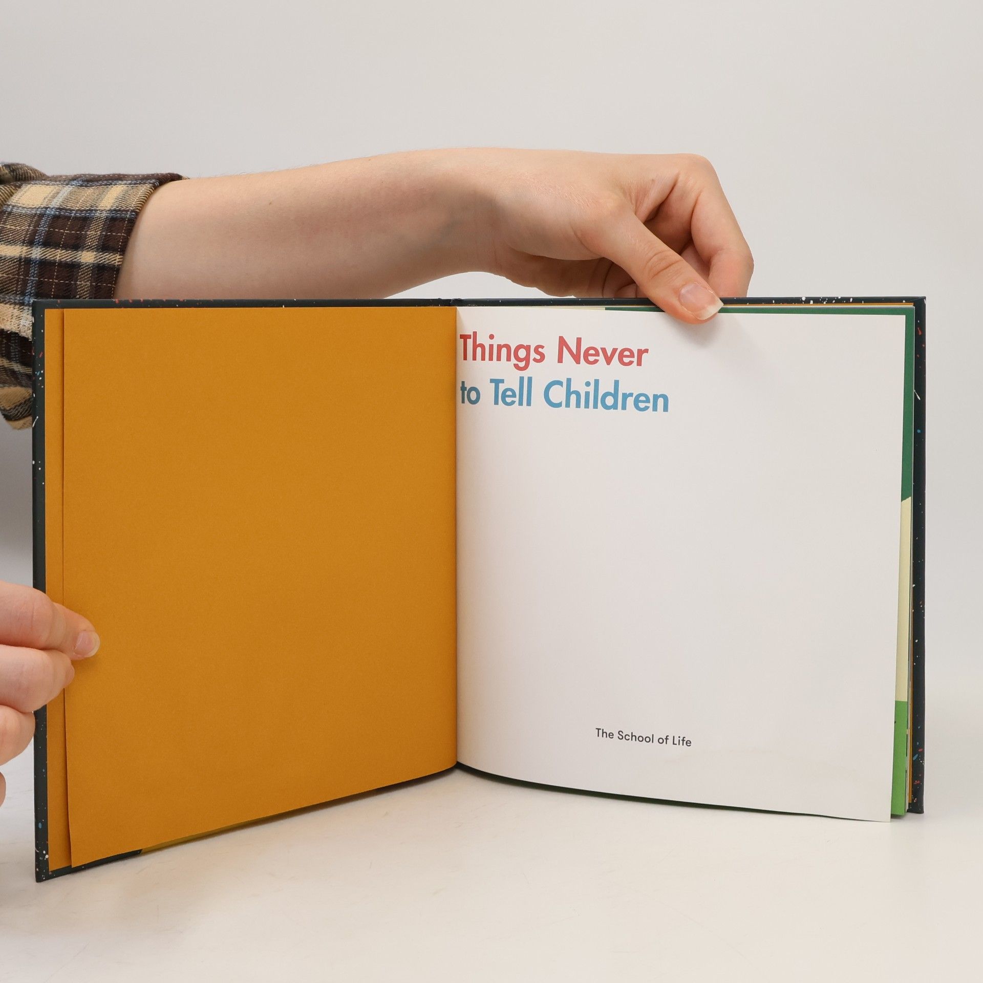 The School of Life Things Never to Tell Children
