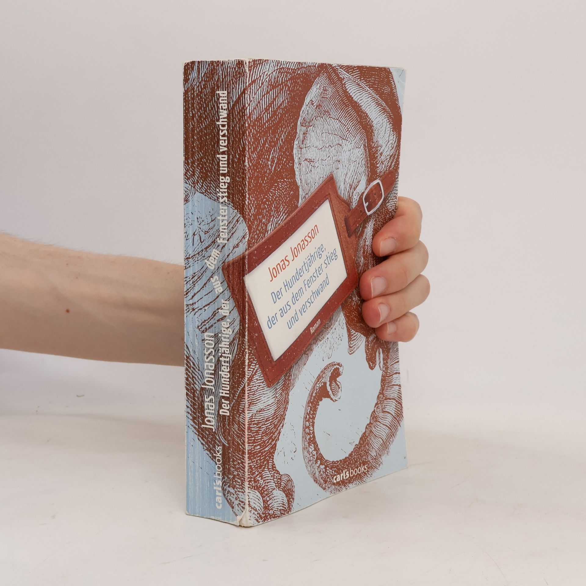 Jonas Jonasson Der Hundertjährige, der aus dem Fenster stieg und verschwand