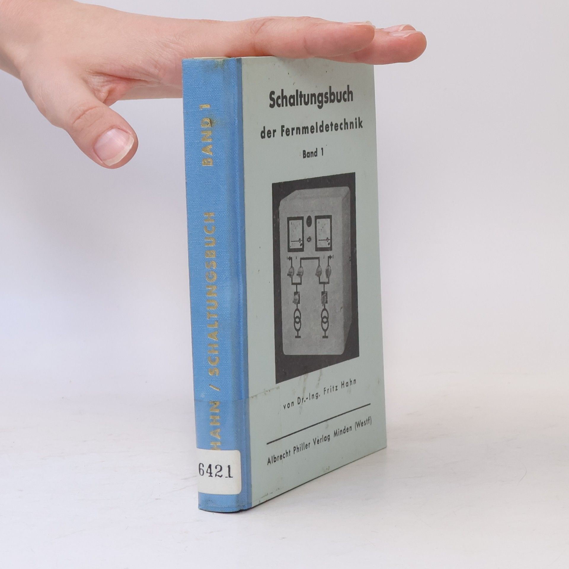 Fritz Hahn Schaltungsbuch der Fernmeldetechnik 1