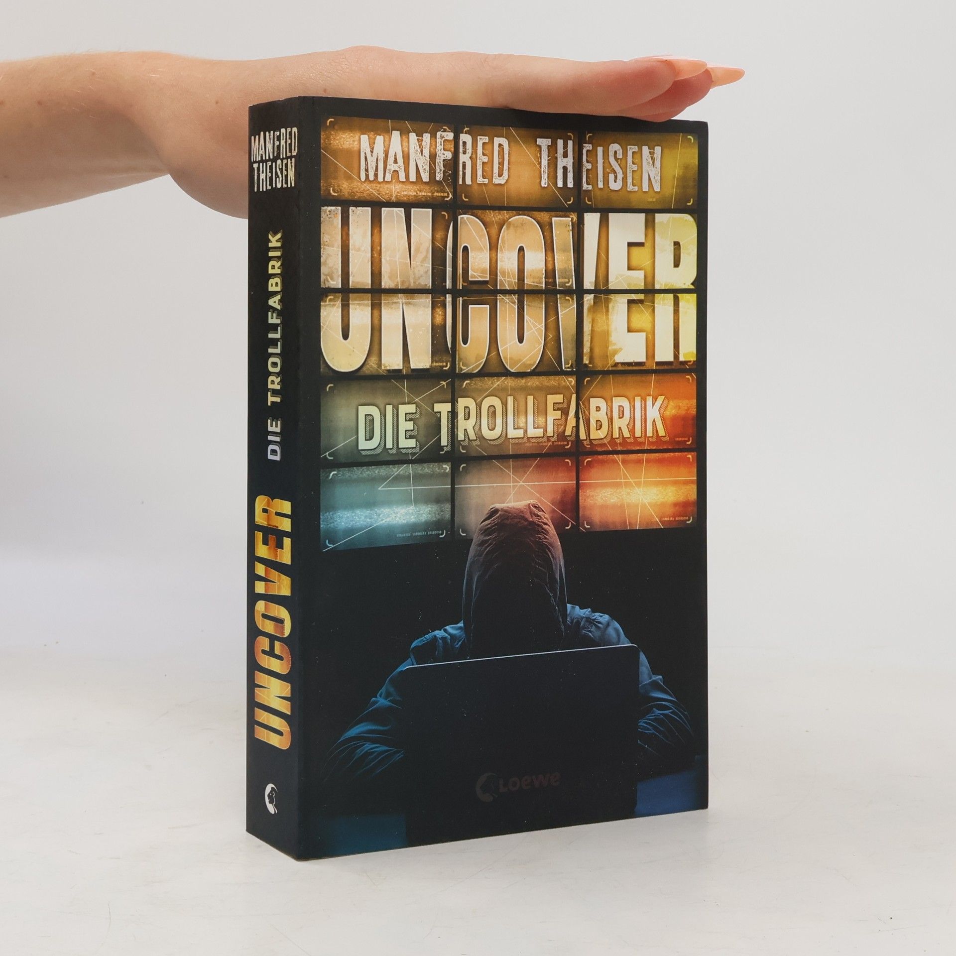 Manfred Theisen Uncover - Die Trollfabrik